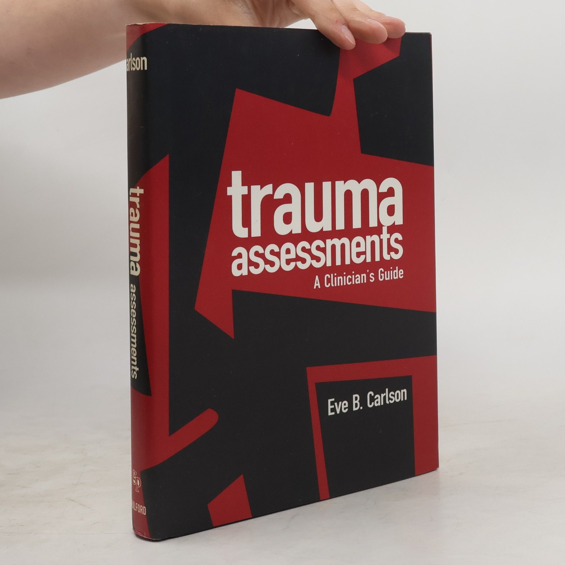 Eve B. Carlson Trauma Assessments
