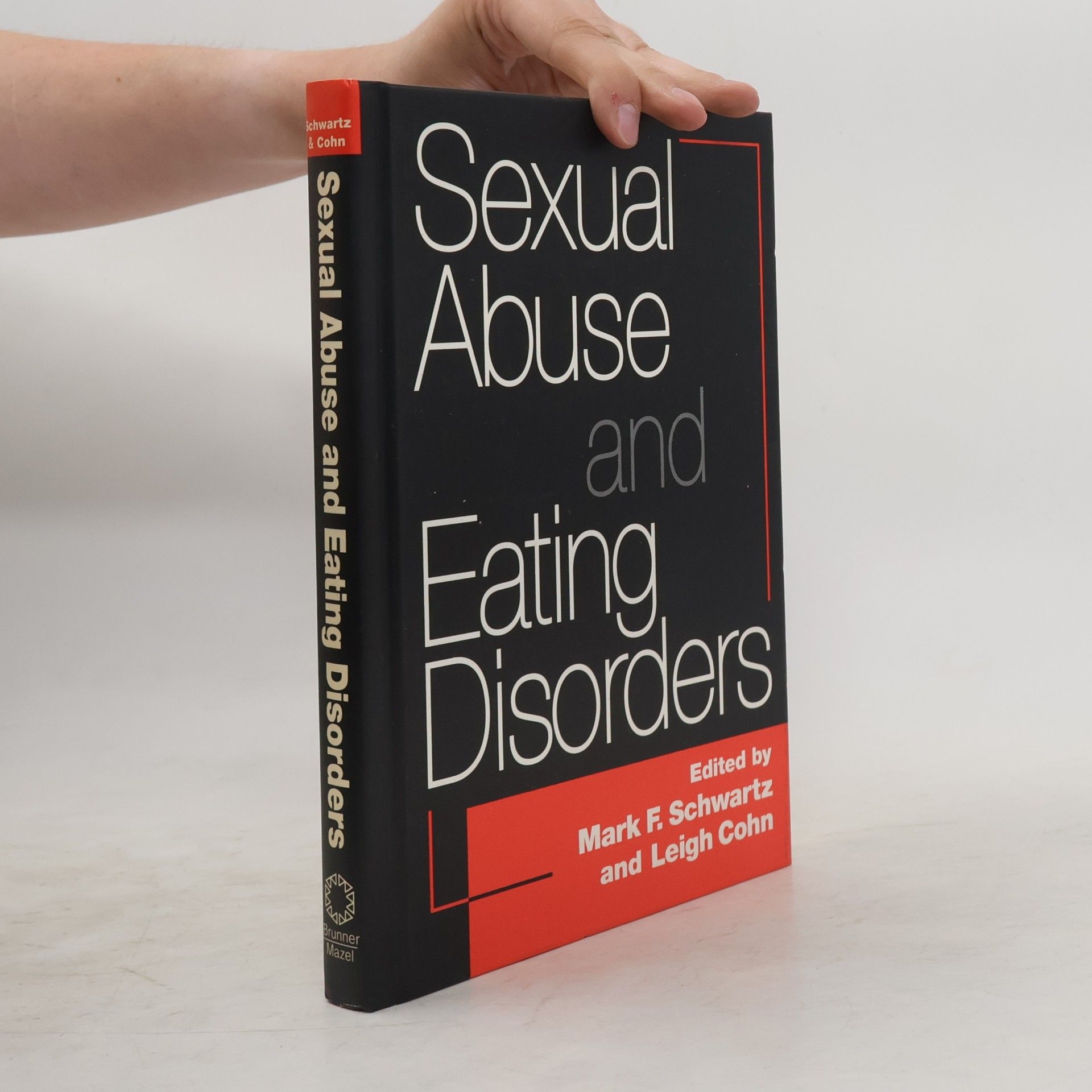 Mark F. Schwartz Sexual Abuse and Eating Disorders