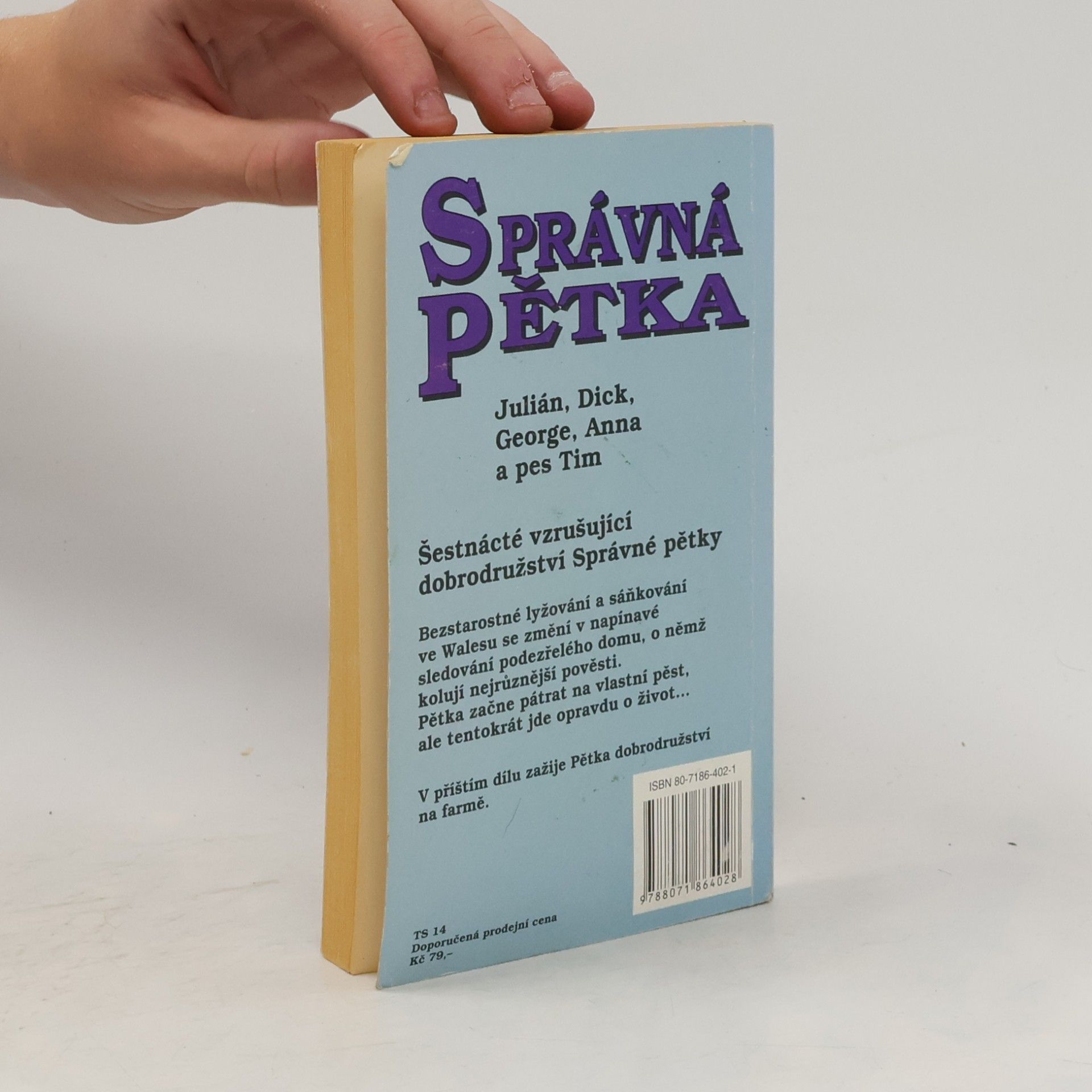 Enid Blyton Správná pětka. Pětka v pasti