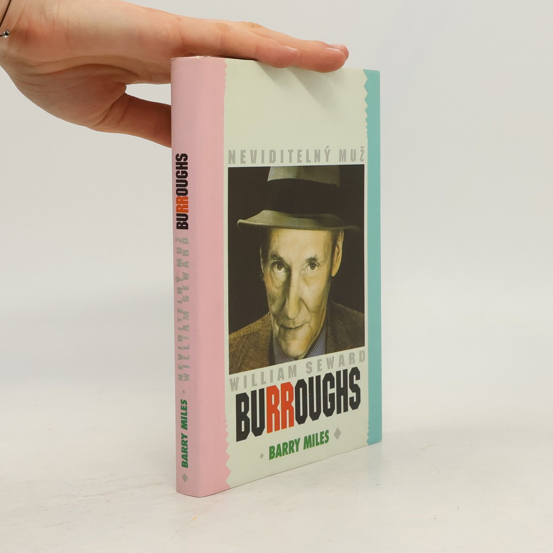 Marcel Arbeit Neviditelný muž William Seward Burroughs
