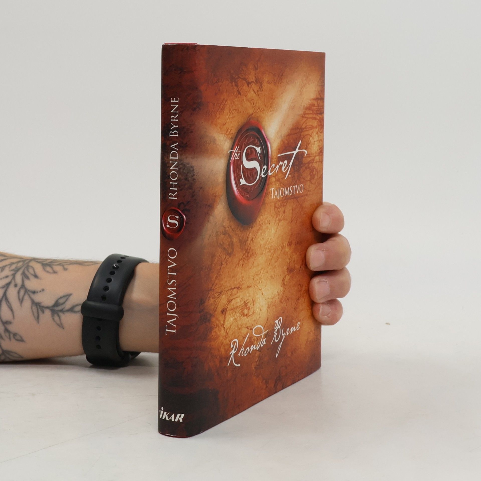 Rhonda Byrne Secret. Tajomstvo