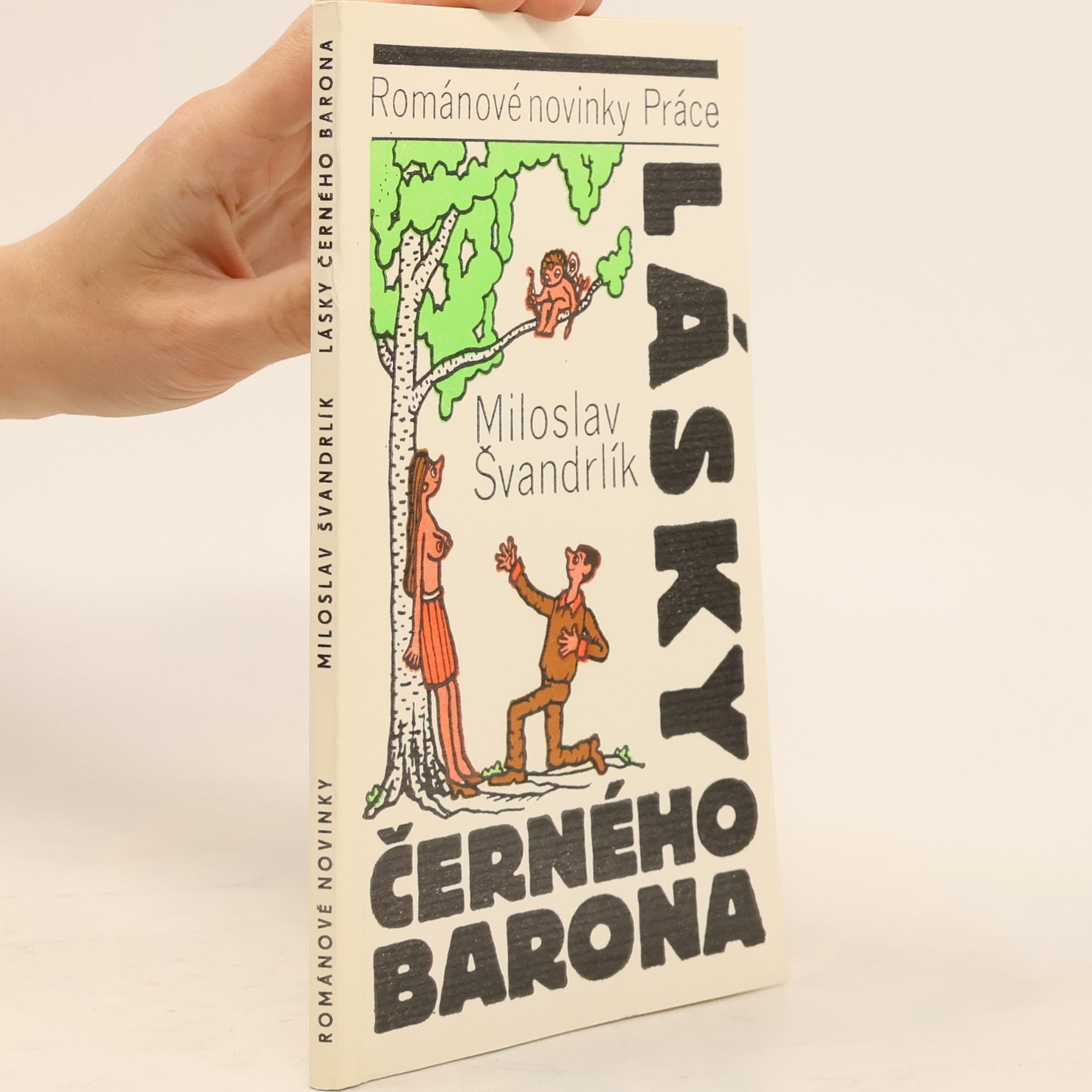 Miloslav Švandrlík Lásky Černého barona