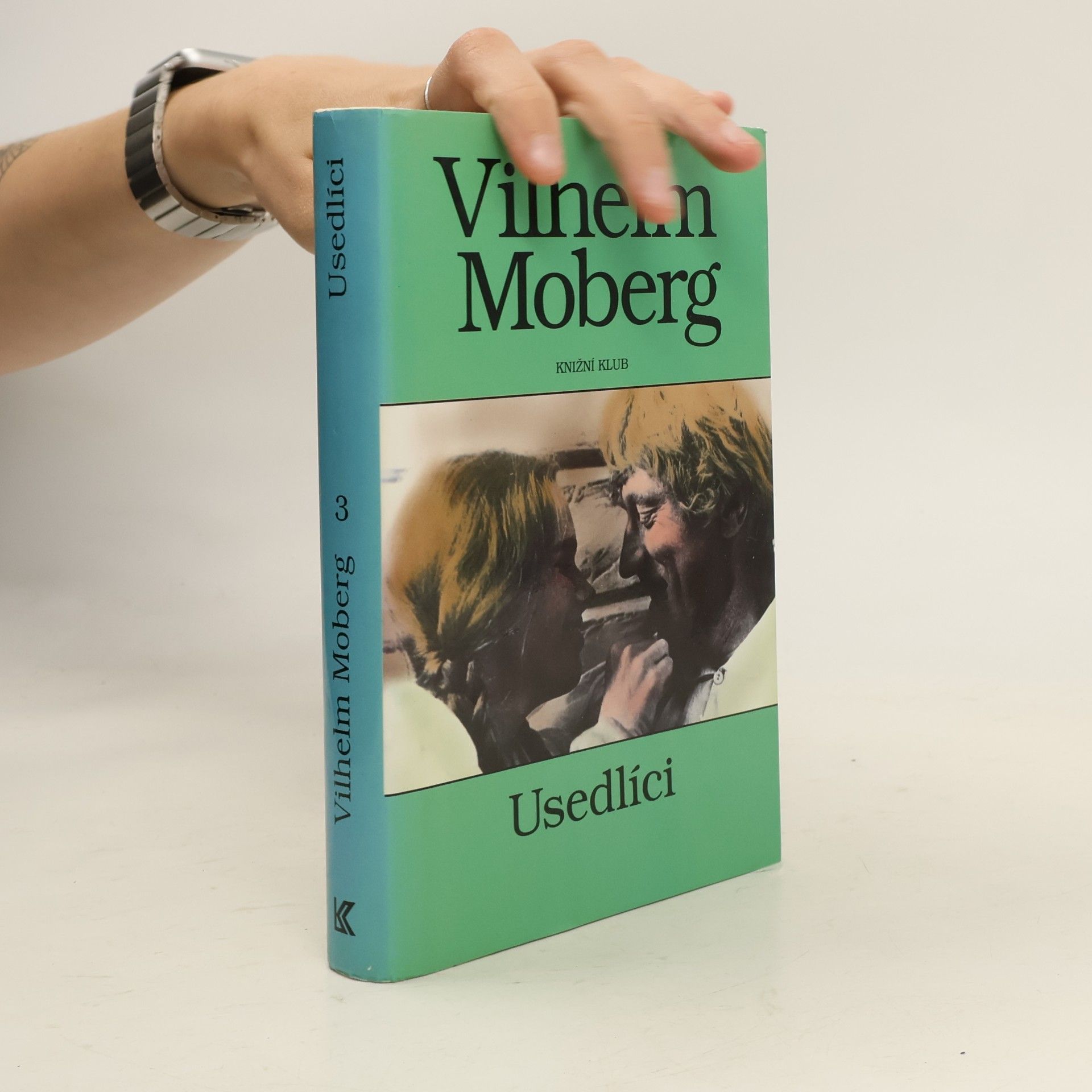 Vilhelm Moberg Vystěhovalci 3: Usedlíci