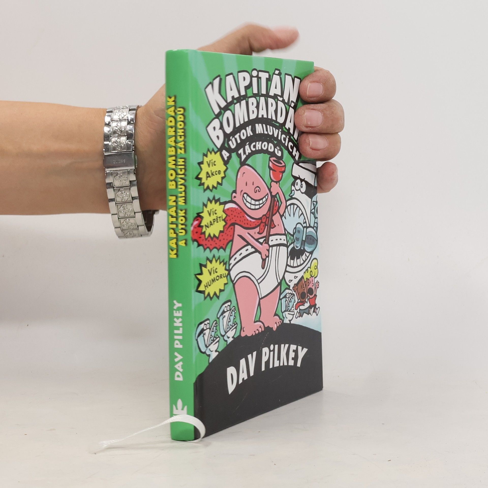Dav Pilkey Kapitán Bombarďák a útok mluvících záchodů