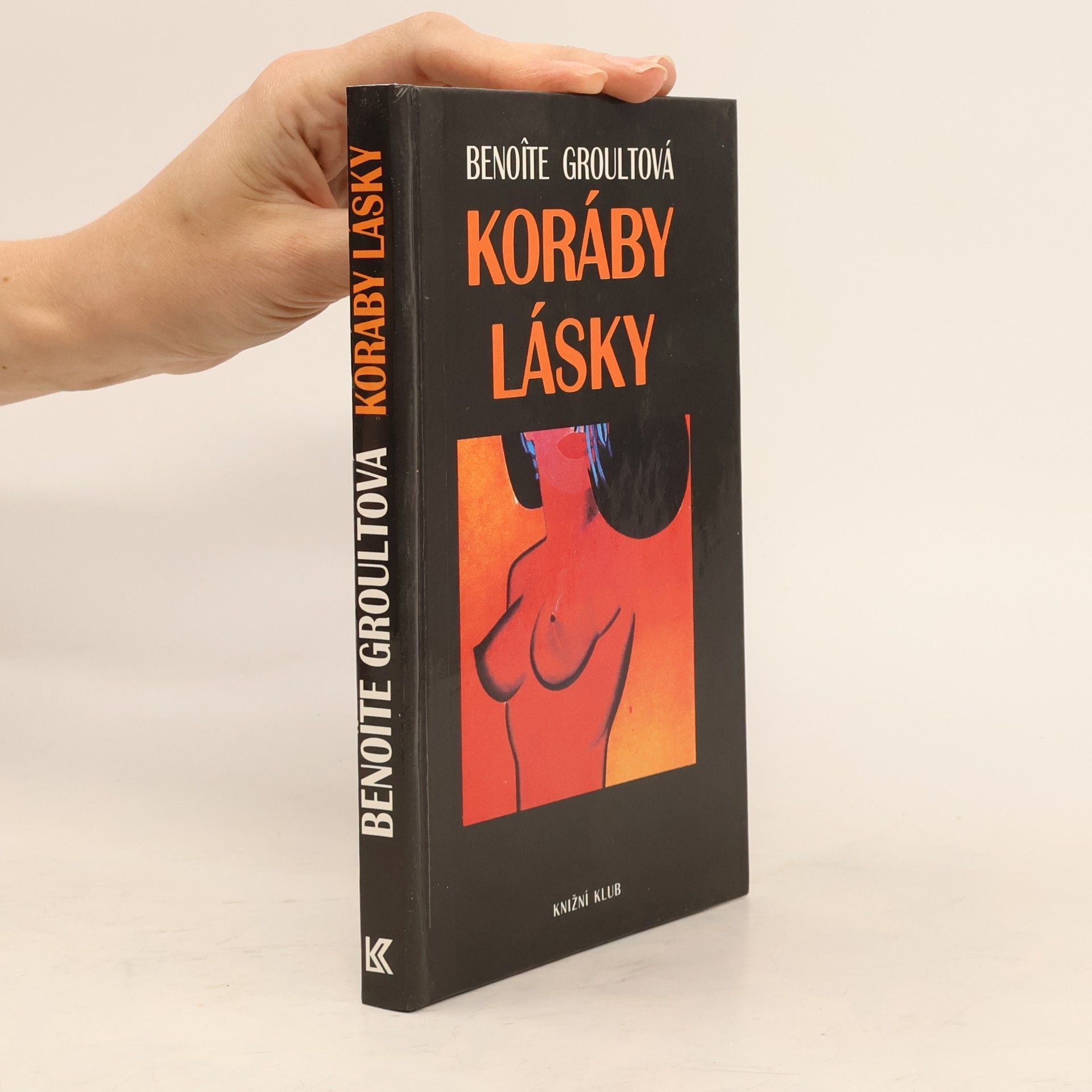 Benoîte Groult Koráby lásky