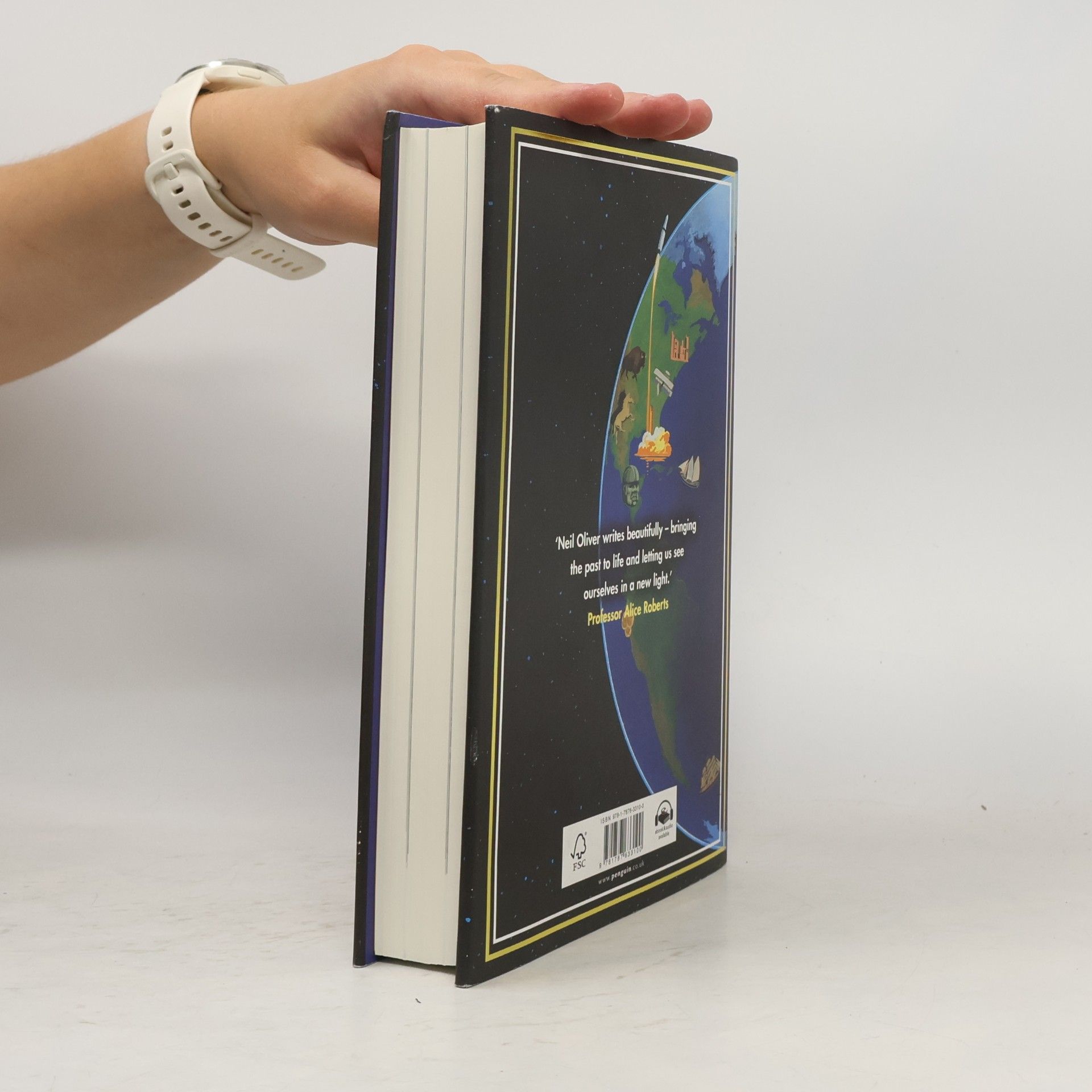 Neil Oliver The Story of the World in 100 Moments