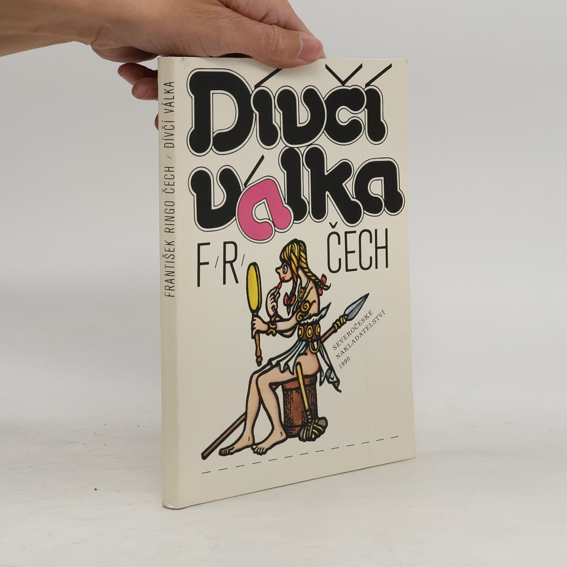 František Ringo Čech Dívčí válka