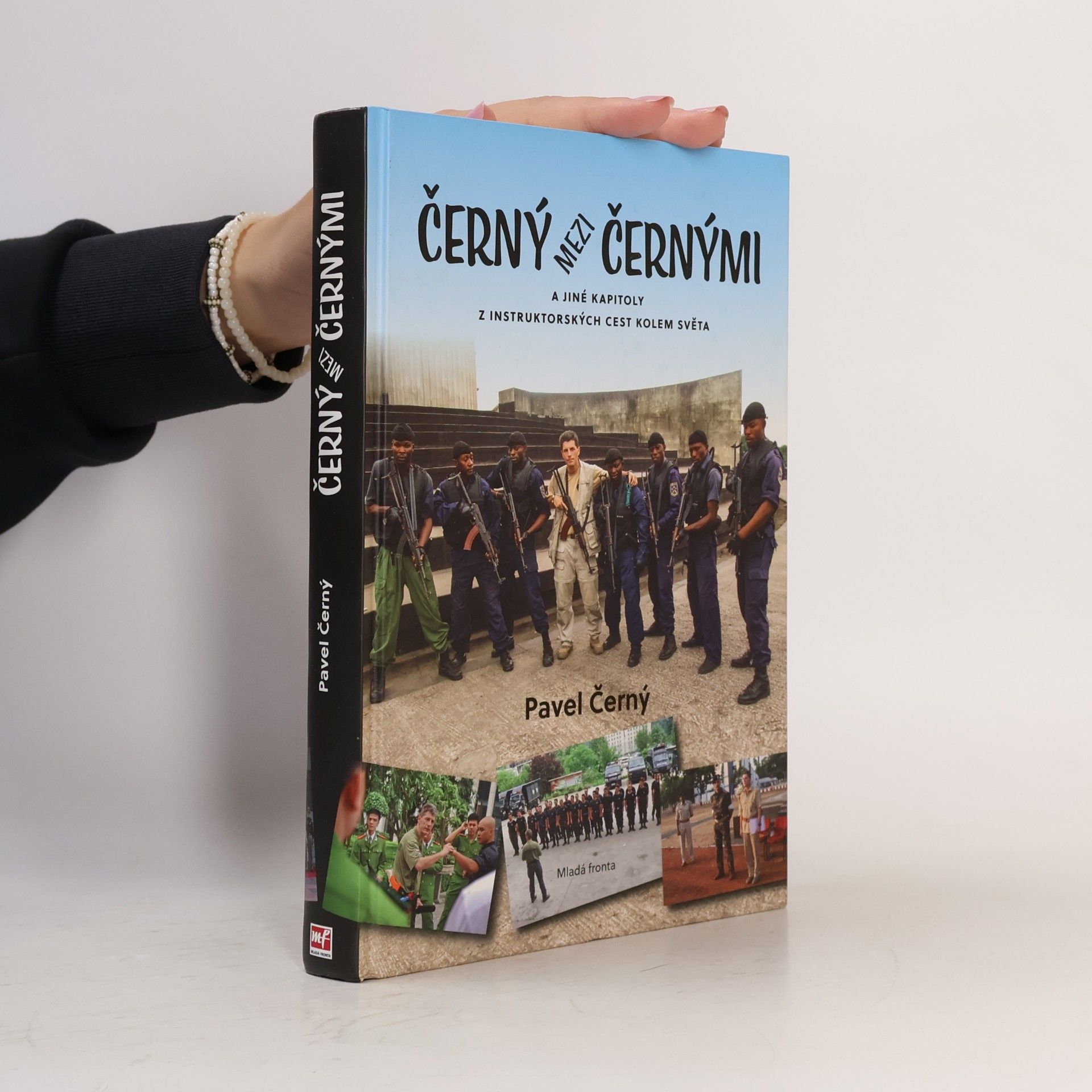 Pavel Černý Černý mezi černými: A jiné kapitoly z instruktorských cest kolem světa