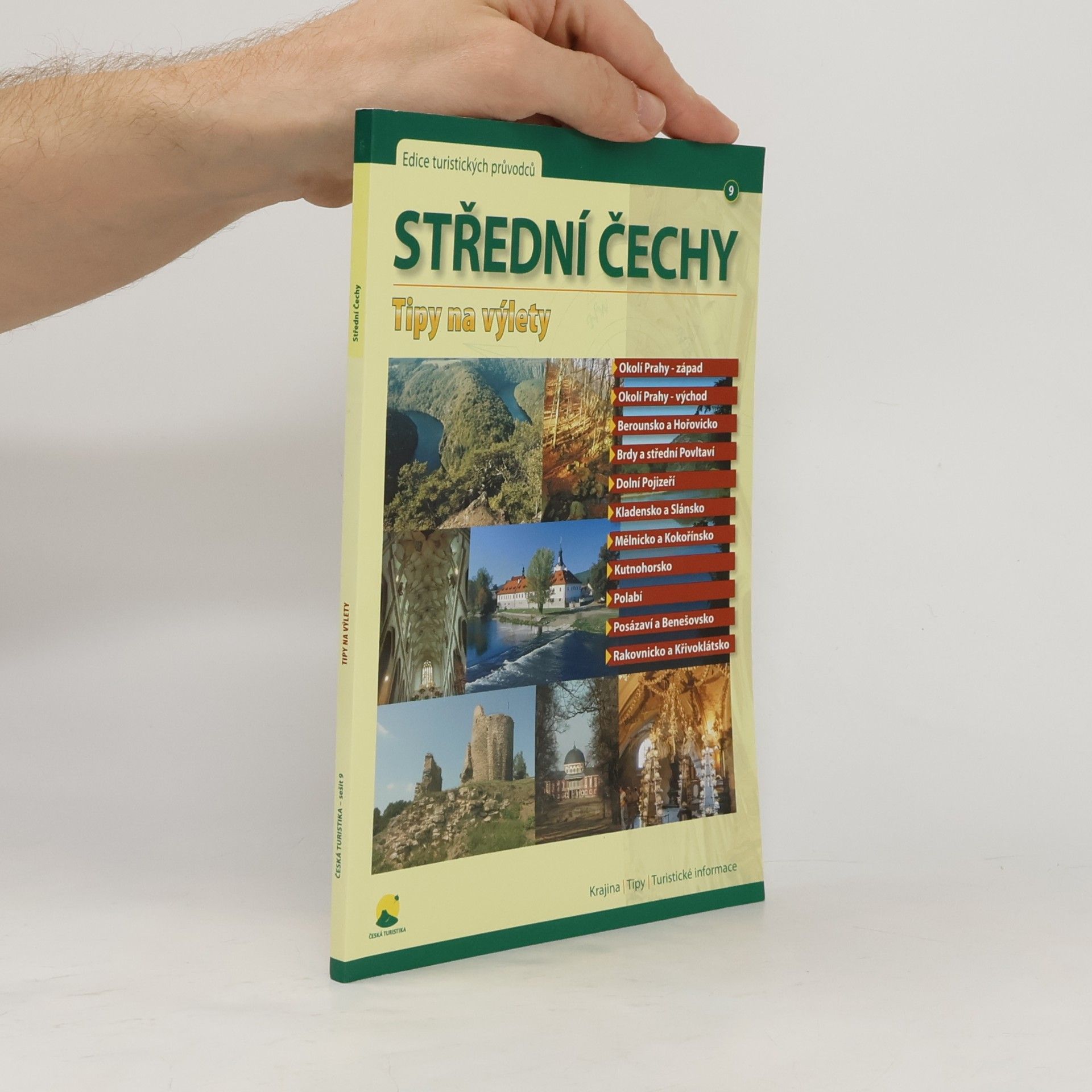 Collectif d'auteurs Střední čechy: Tipy na výlety