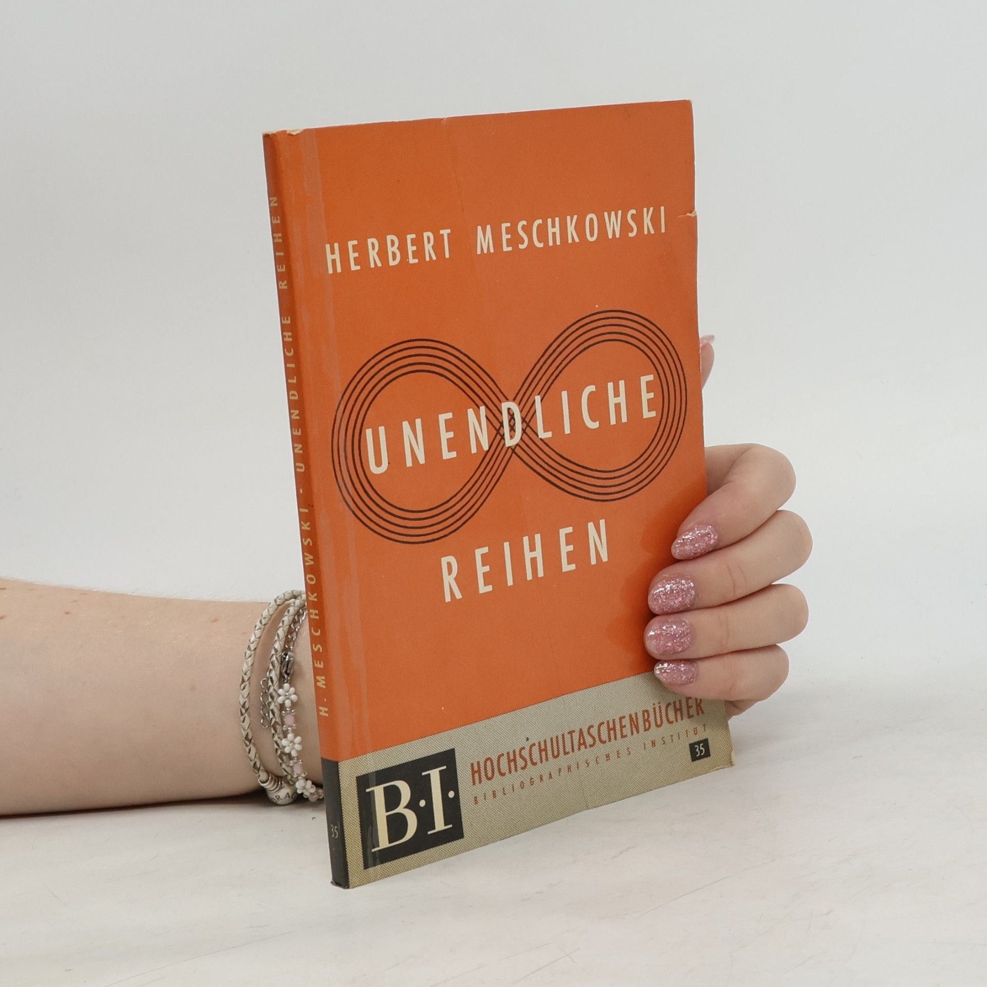 Herbert Meschkowski Unendliche Reihen