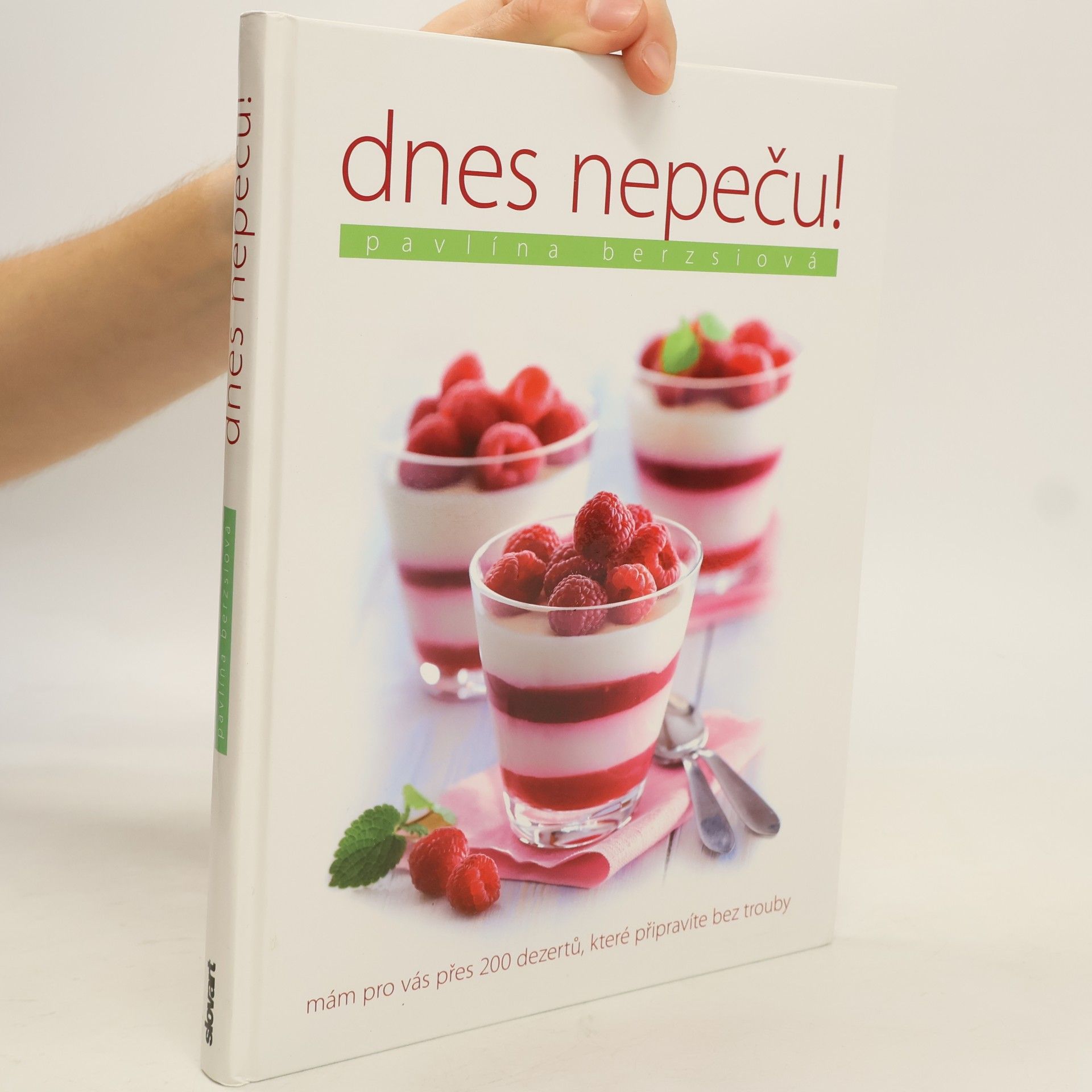 Pavlína Berzsiová Dnes nepeču!