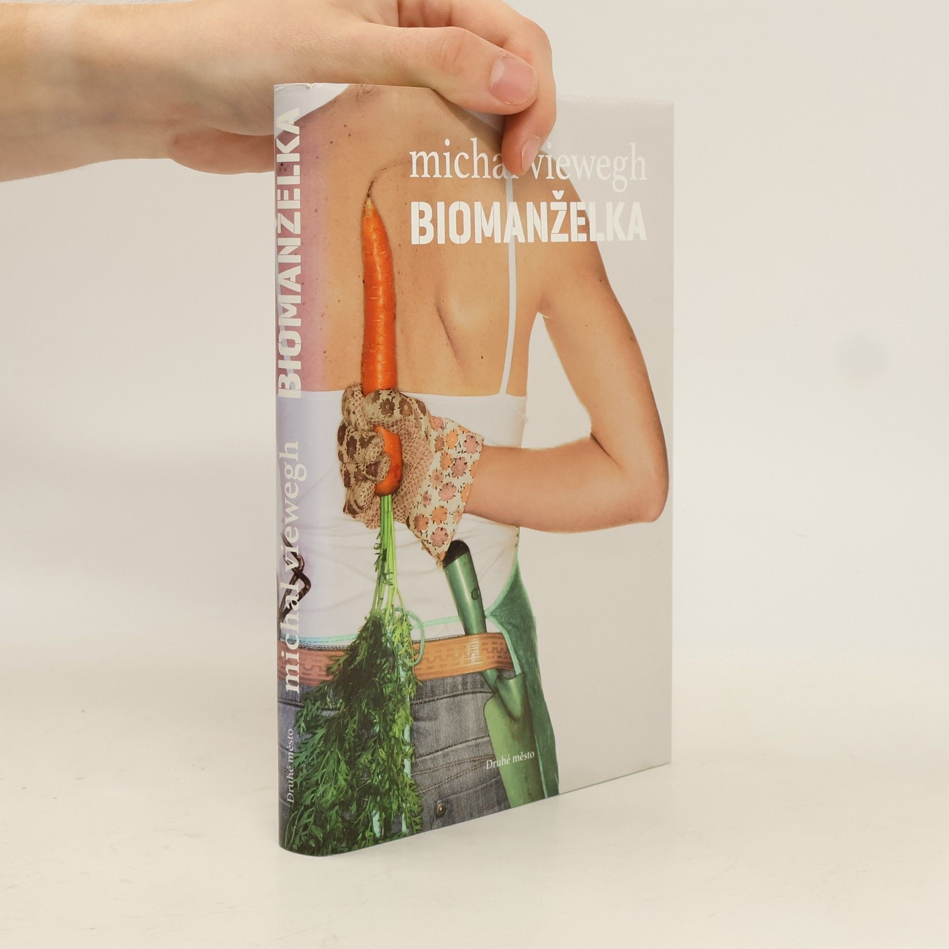 Michal Viewegh Biomanželka