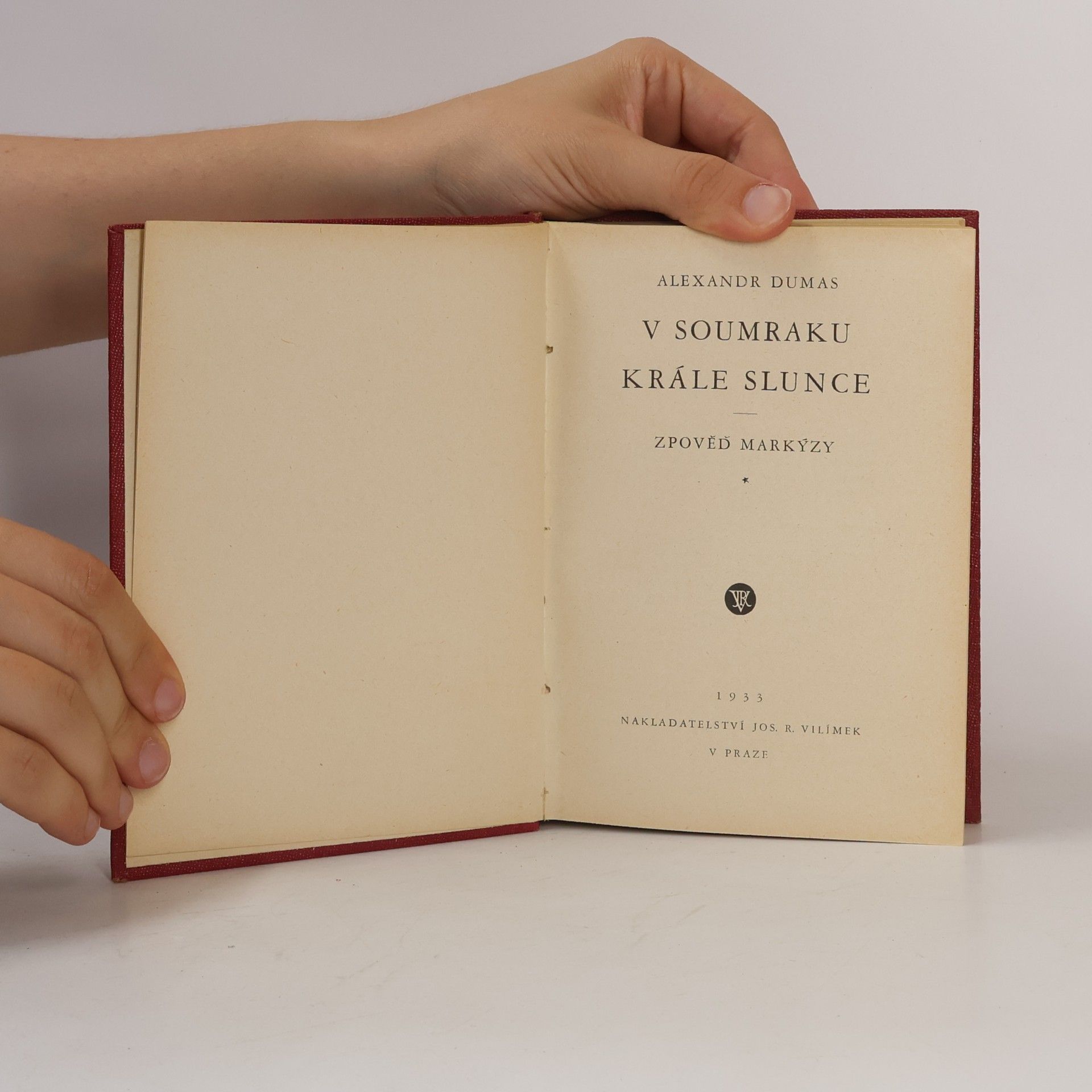 Alexandre Dumas der Ältere V soumraku krále slunce. Zpověď markýzy