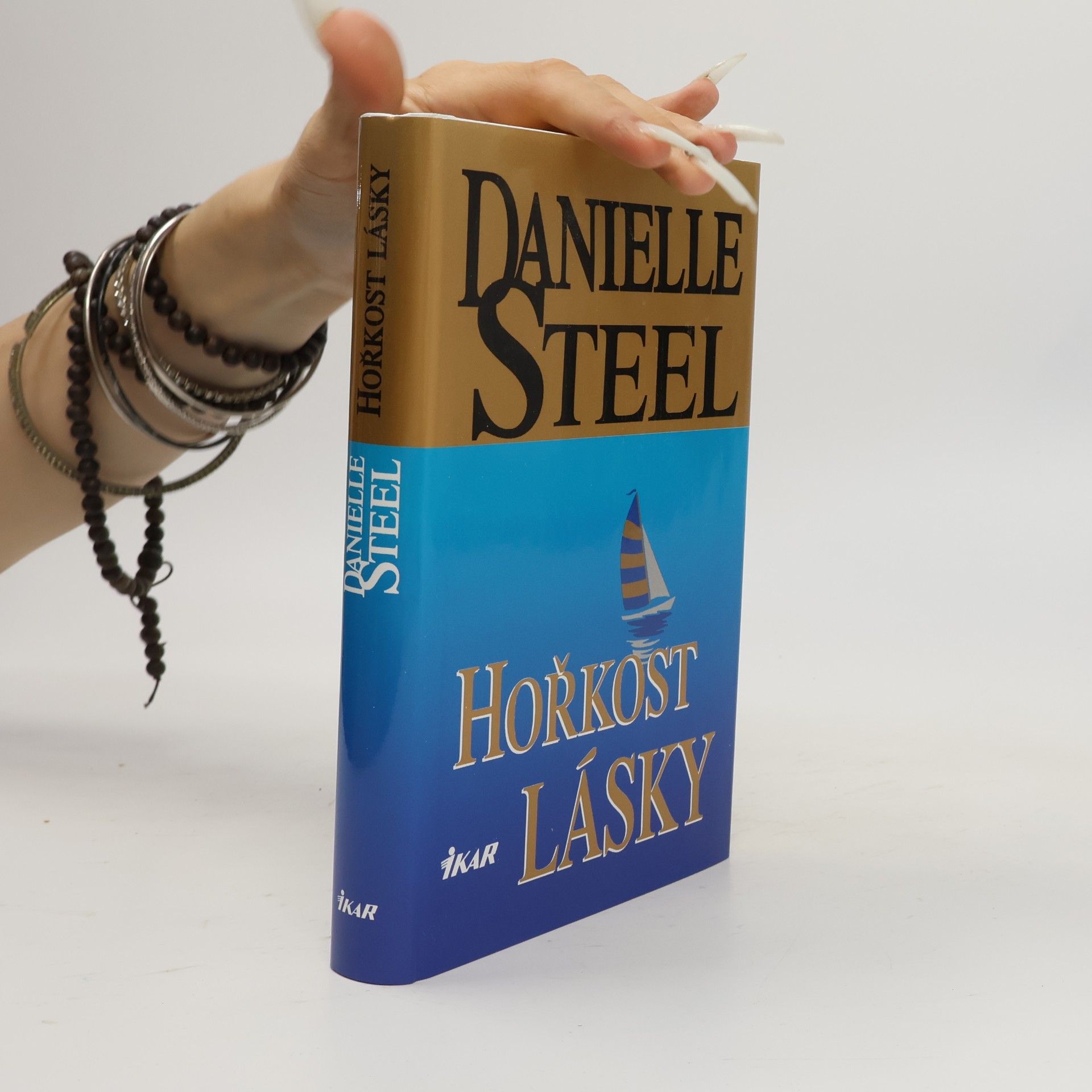 Danielle Steel Hořkost lásky