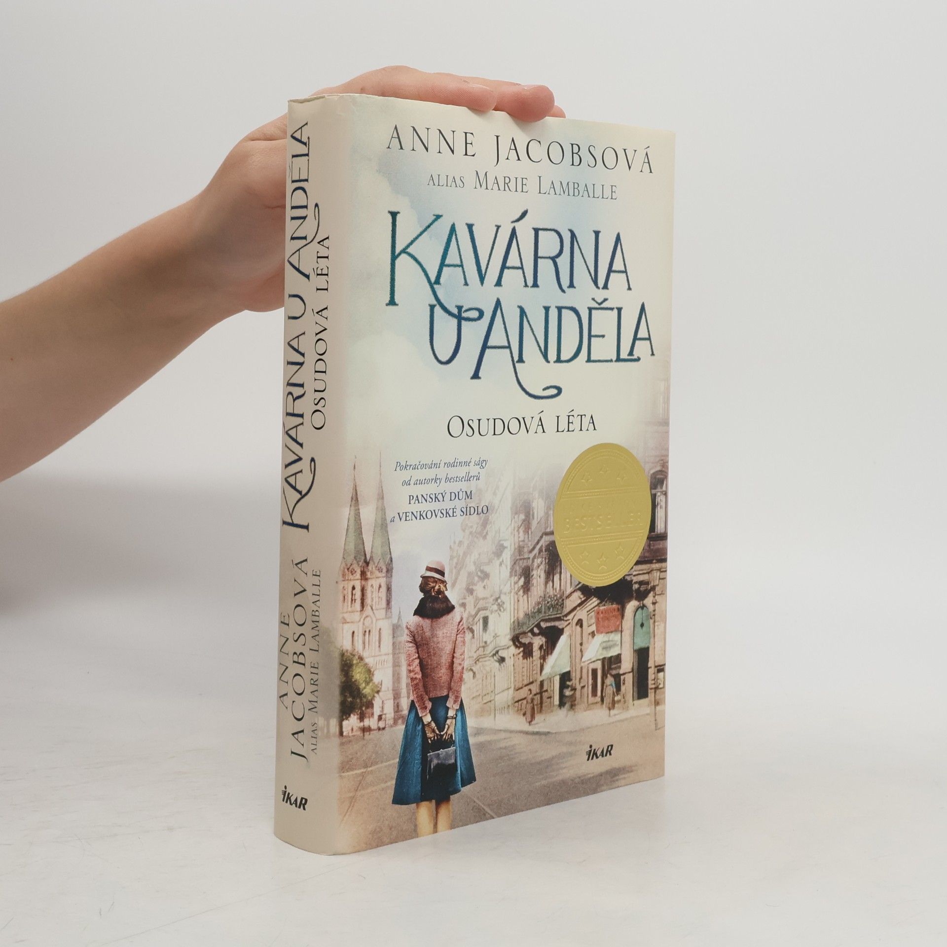 Anne Jacobs Kavárna U Anděla. Osudová léta