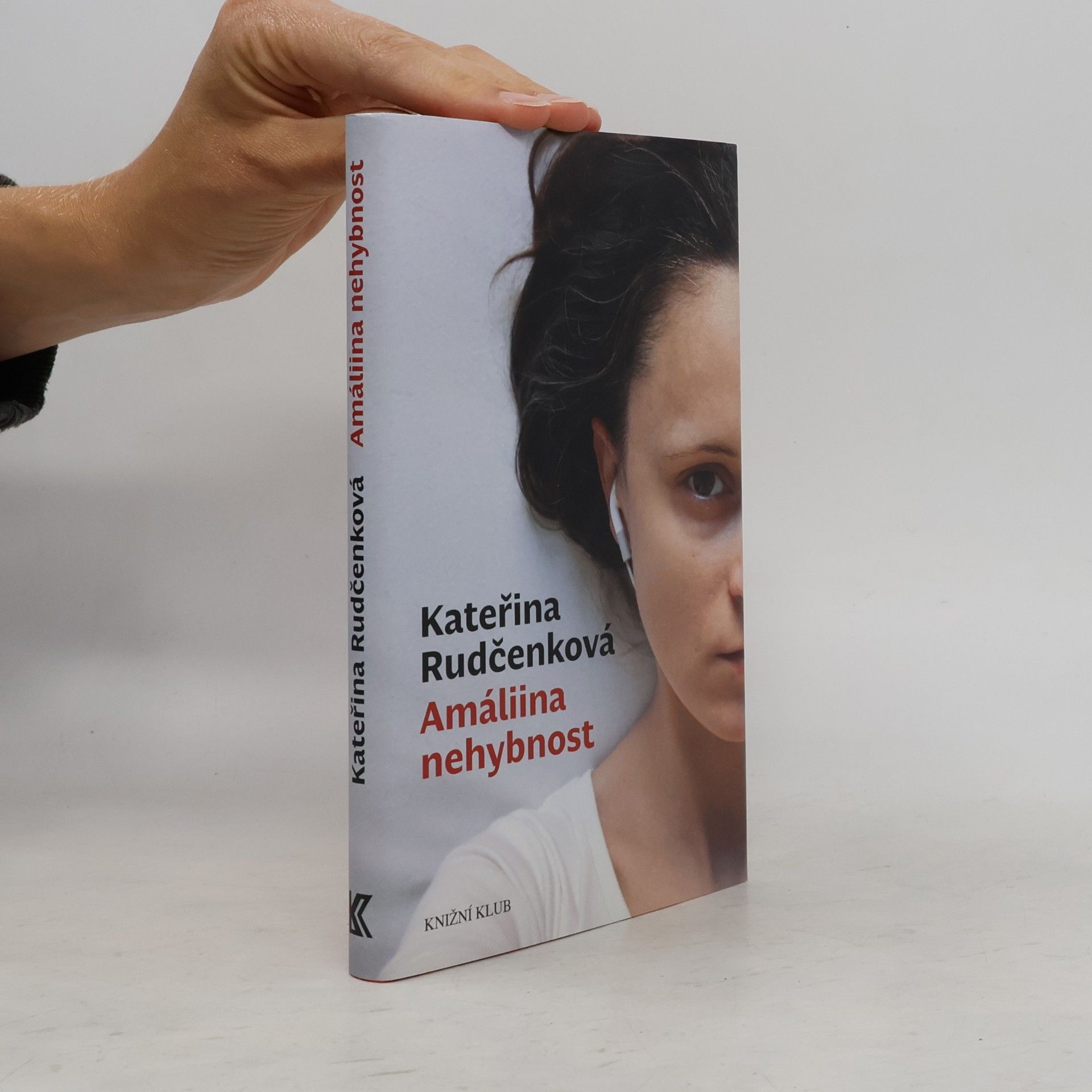 Kateřina Rudčenková Amáliina nehybnost