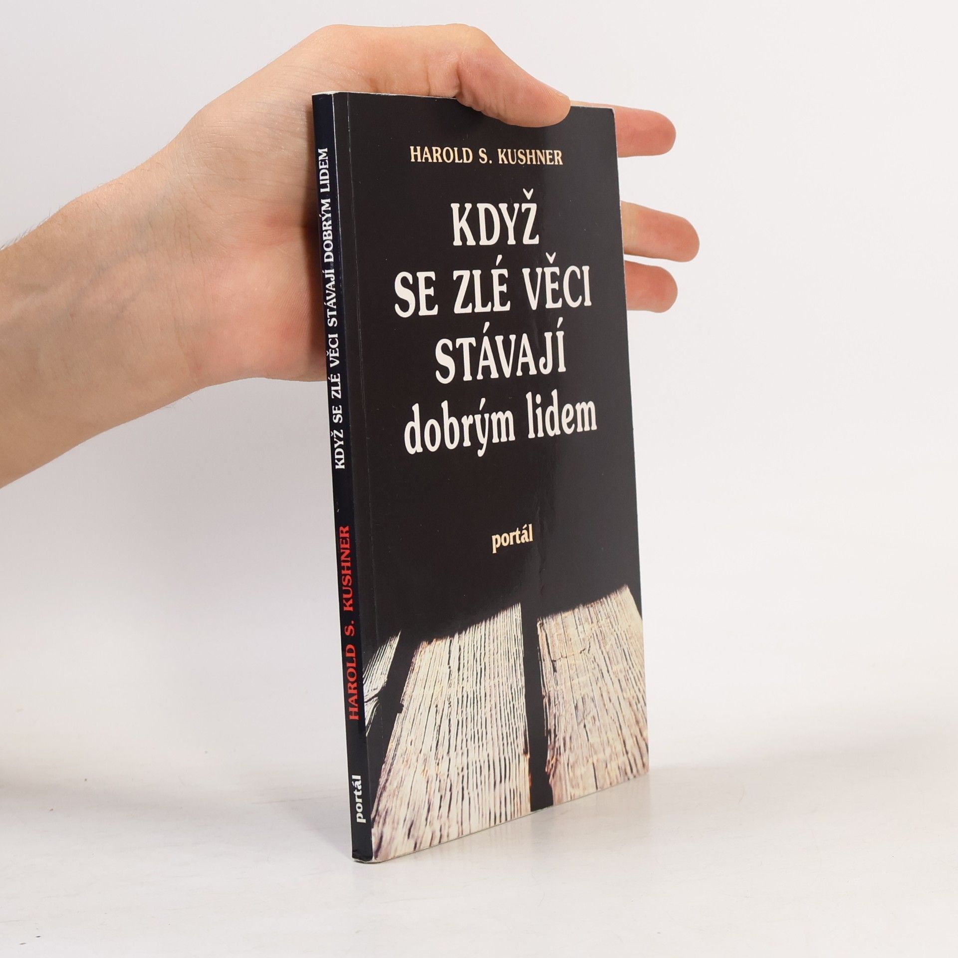 Harold S. Kushner Když se zlé věci stávají dobrým lidem