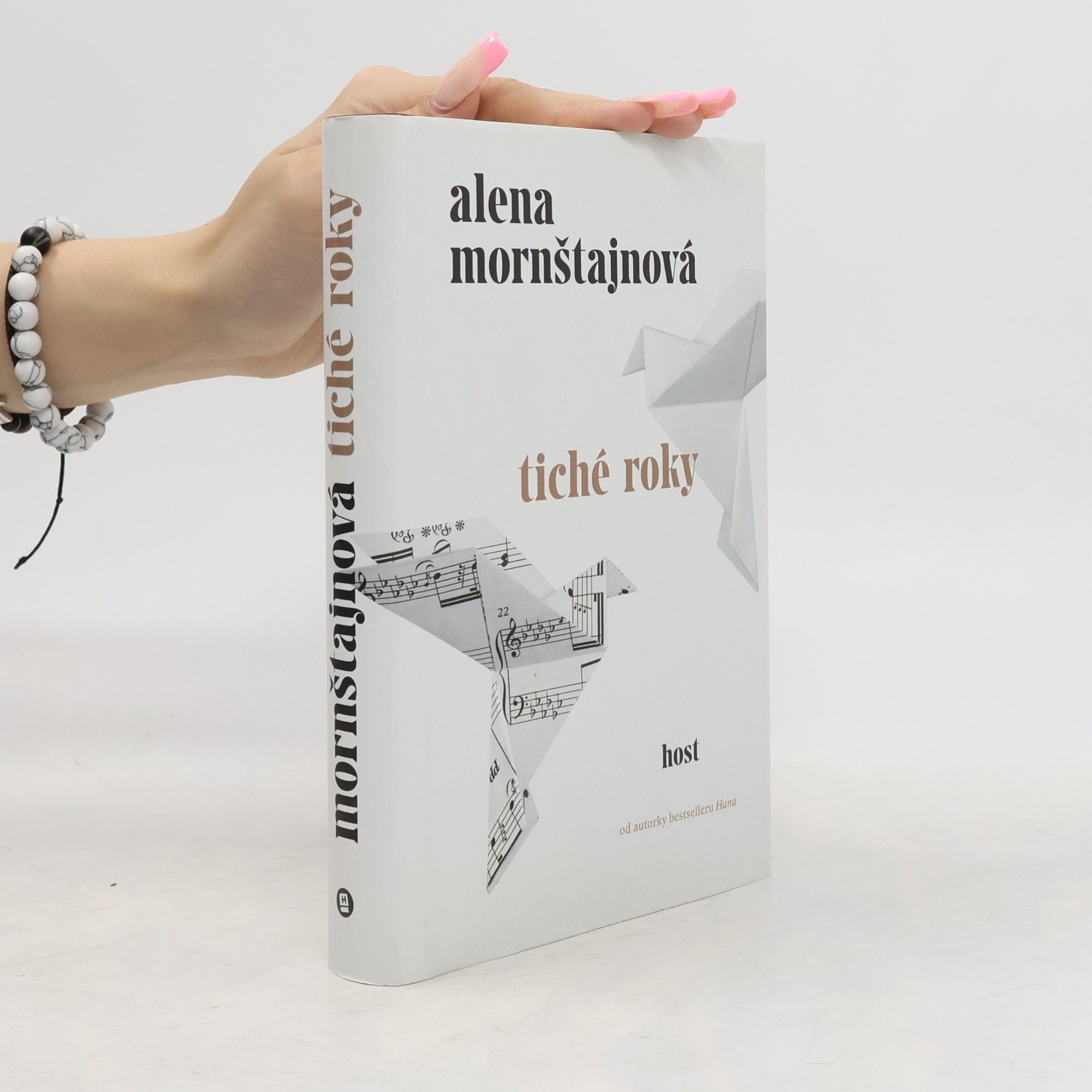 Alena Mornštajnová Tiché roky