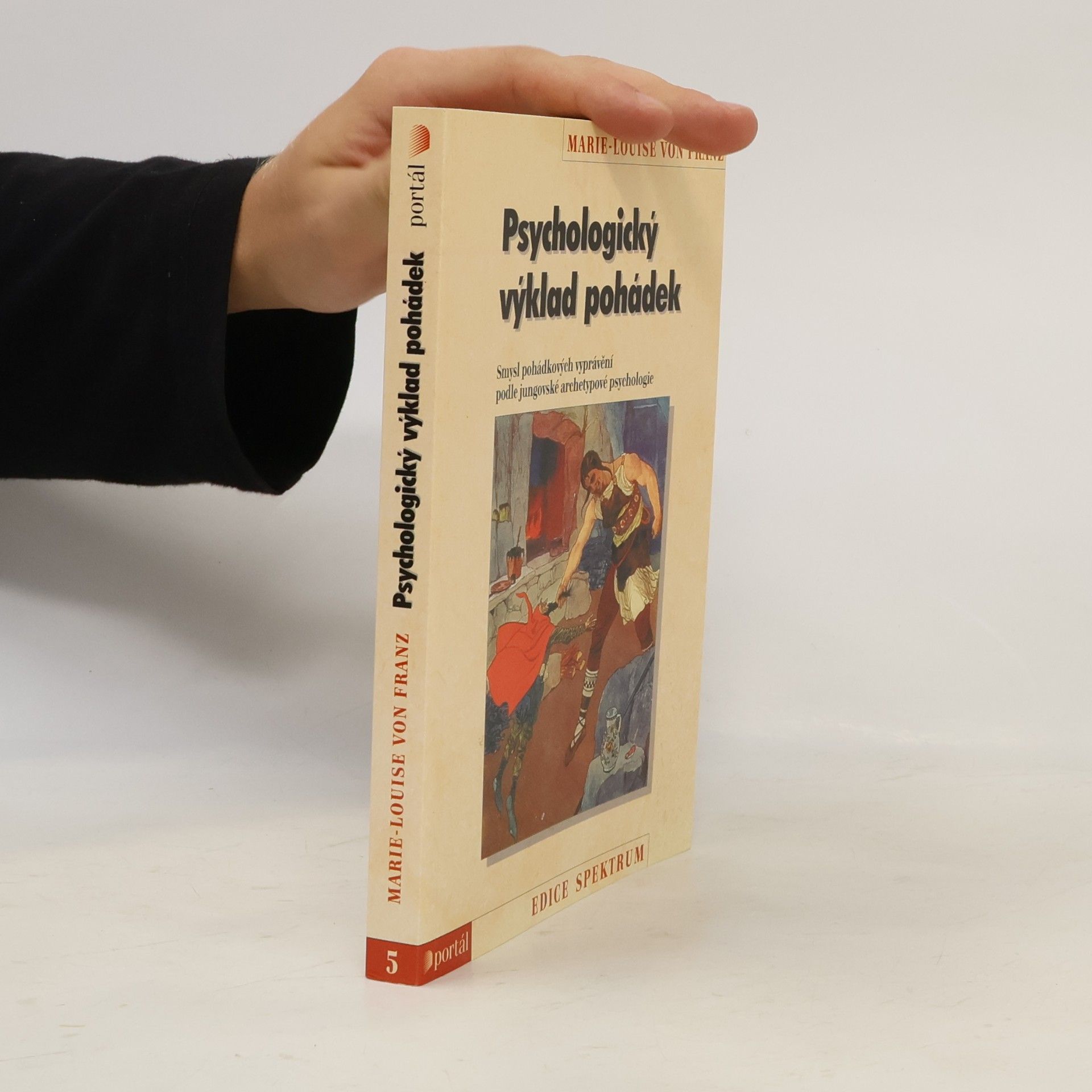 Marie-Louise von Franz Psychologický výklad pohádek