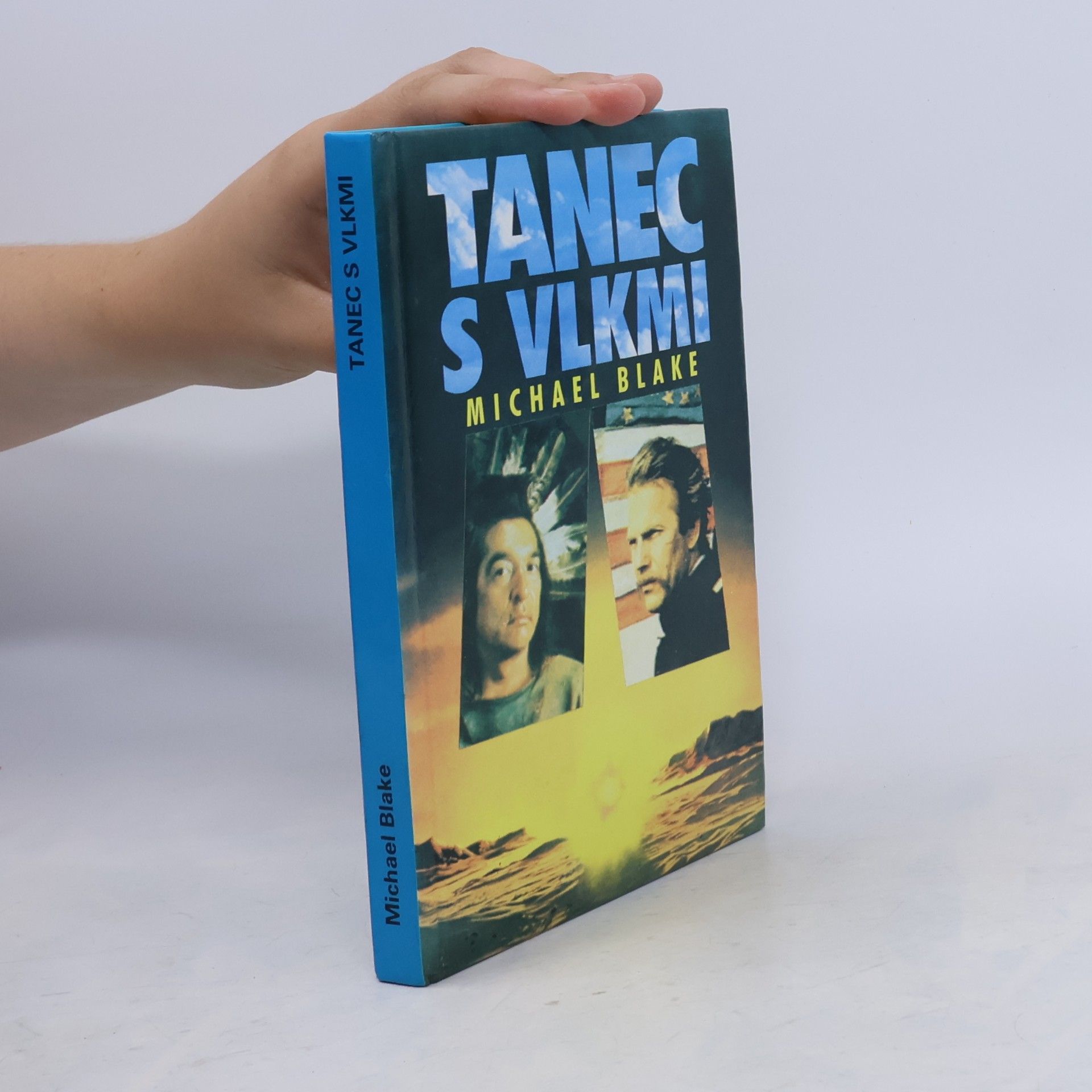 Michael Blake Tanec s vlkmi