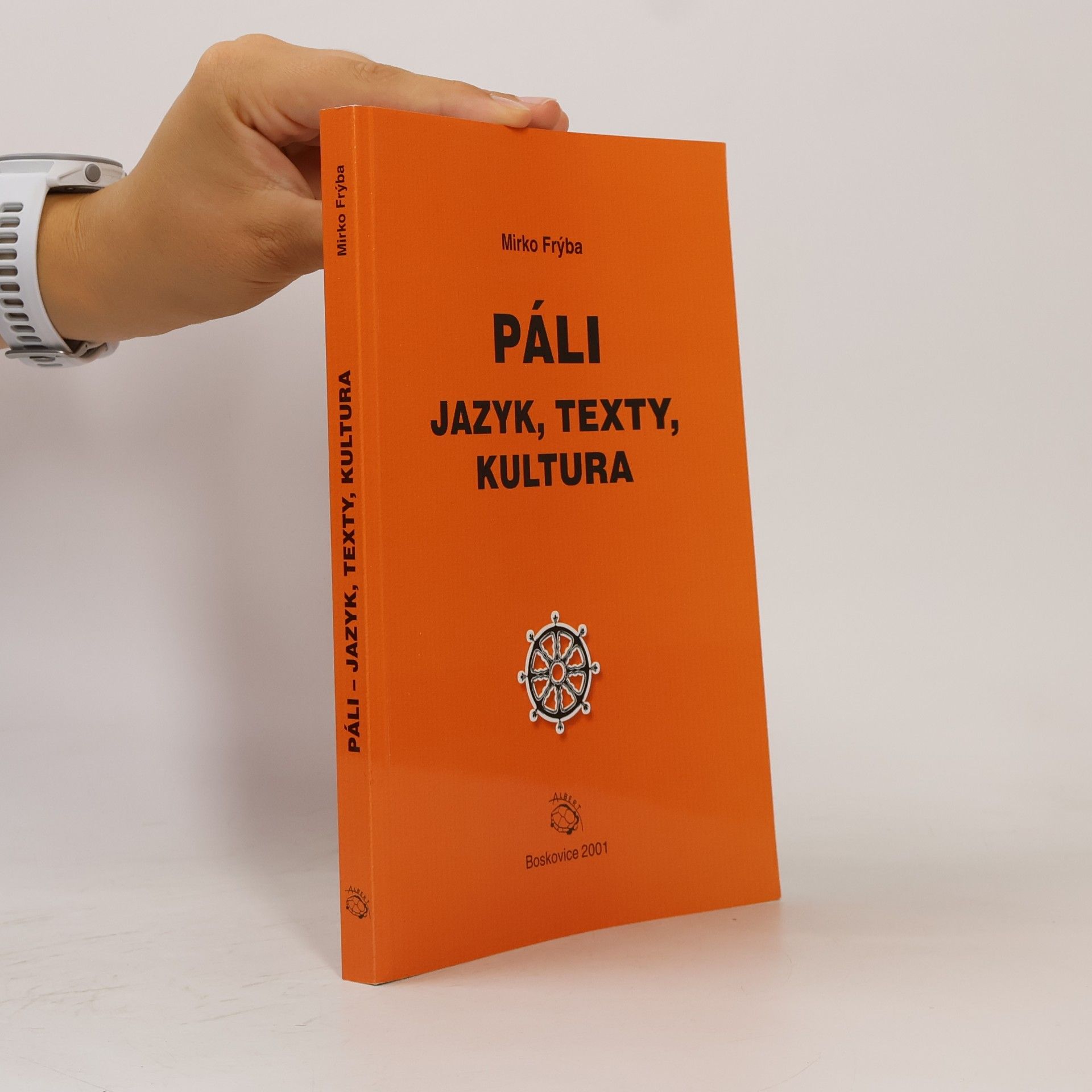 Páli : jazyk, texty, kultura