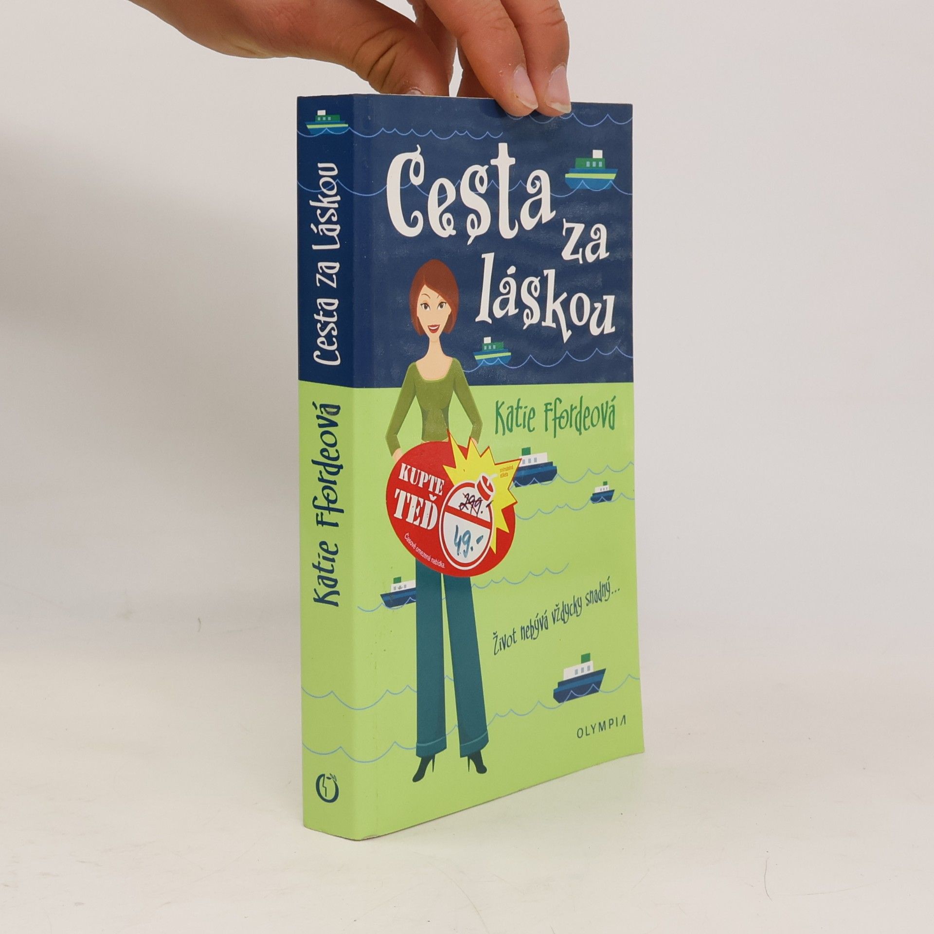 Katie Fforde Cesta za láskou