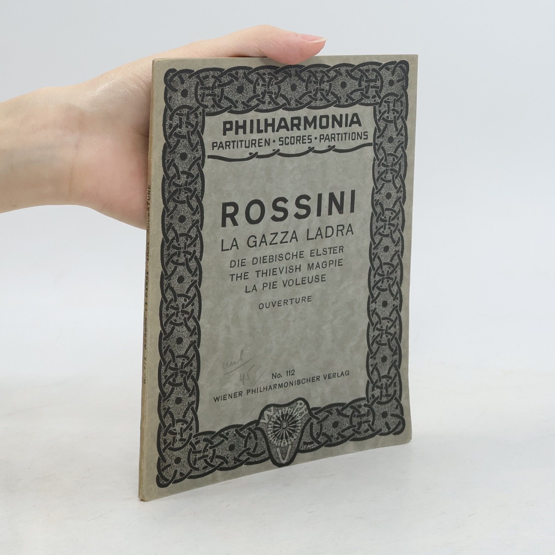 Gioachino Rossini La gazza ladra. Die Diebische Elster. The Thievish Magpie. La pie voleuse