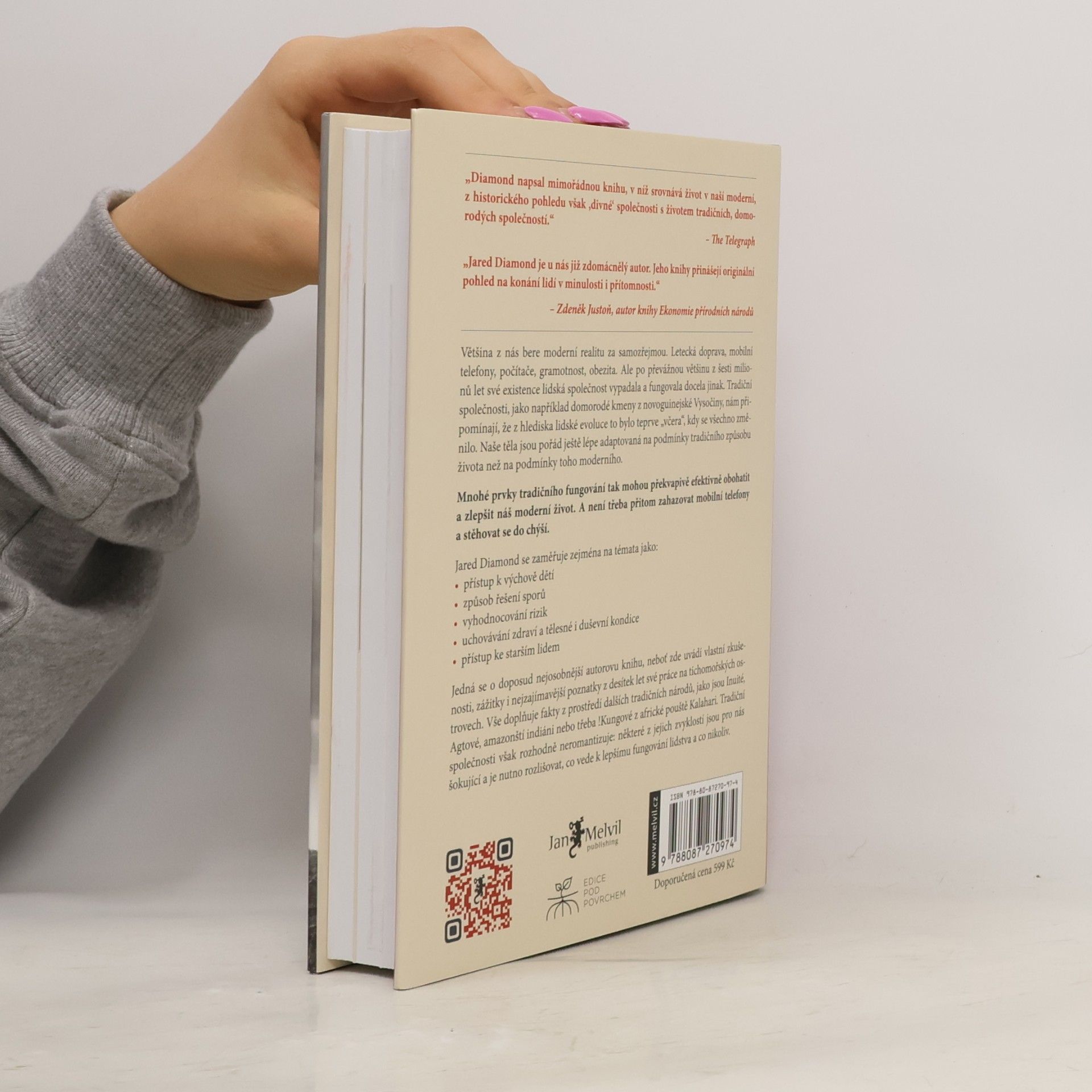 Jared Diamond Svět, který skončil včera. Co se můžeme naučit od tradičních společností?