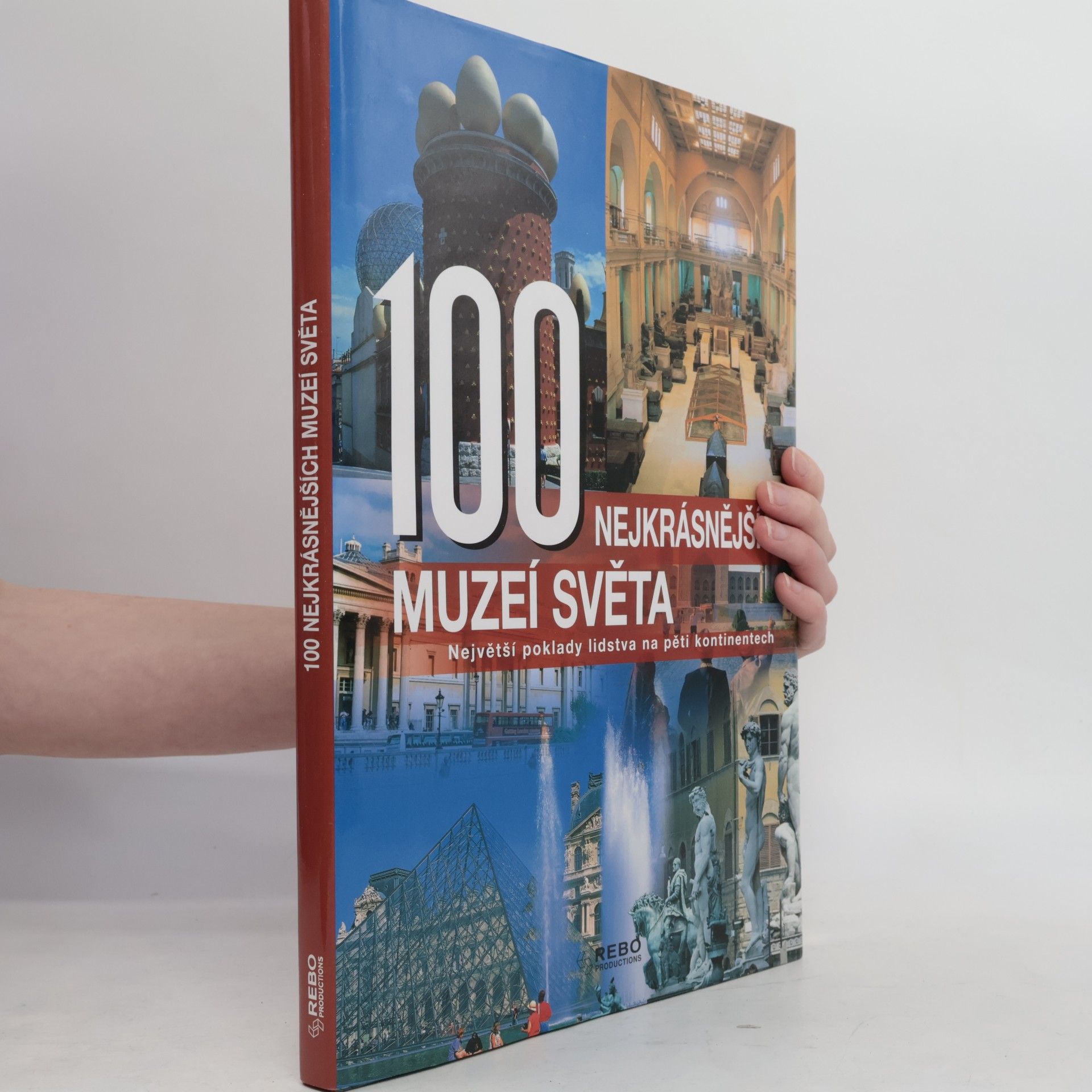 Hanns Joachim Neubert 100 nejkrásnějších muzeí světa