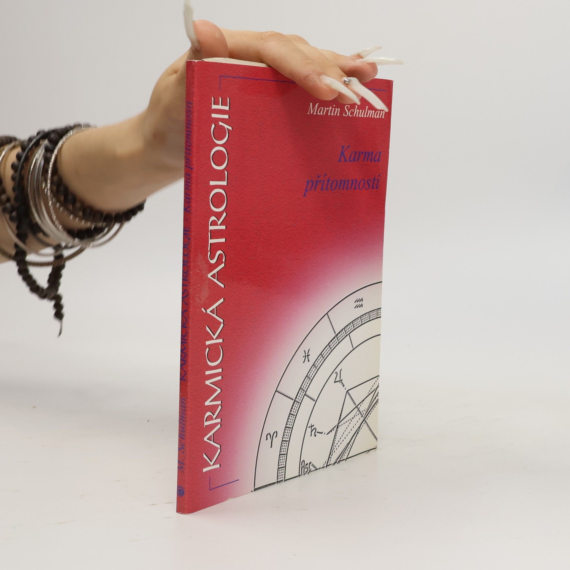 Martin Schulman Karmická astrologie. Karma přítomnosti