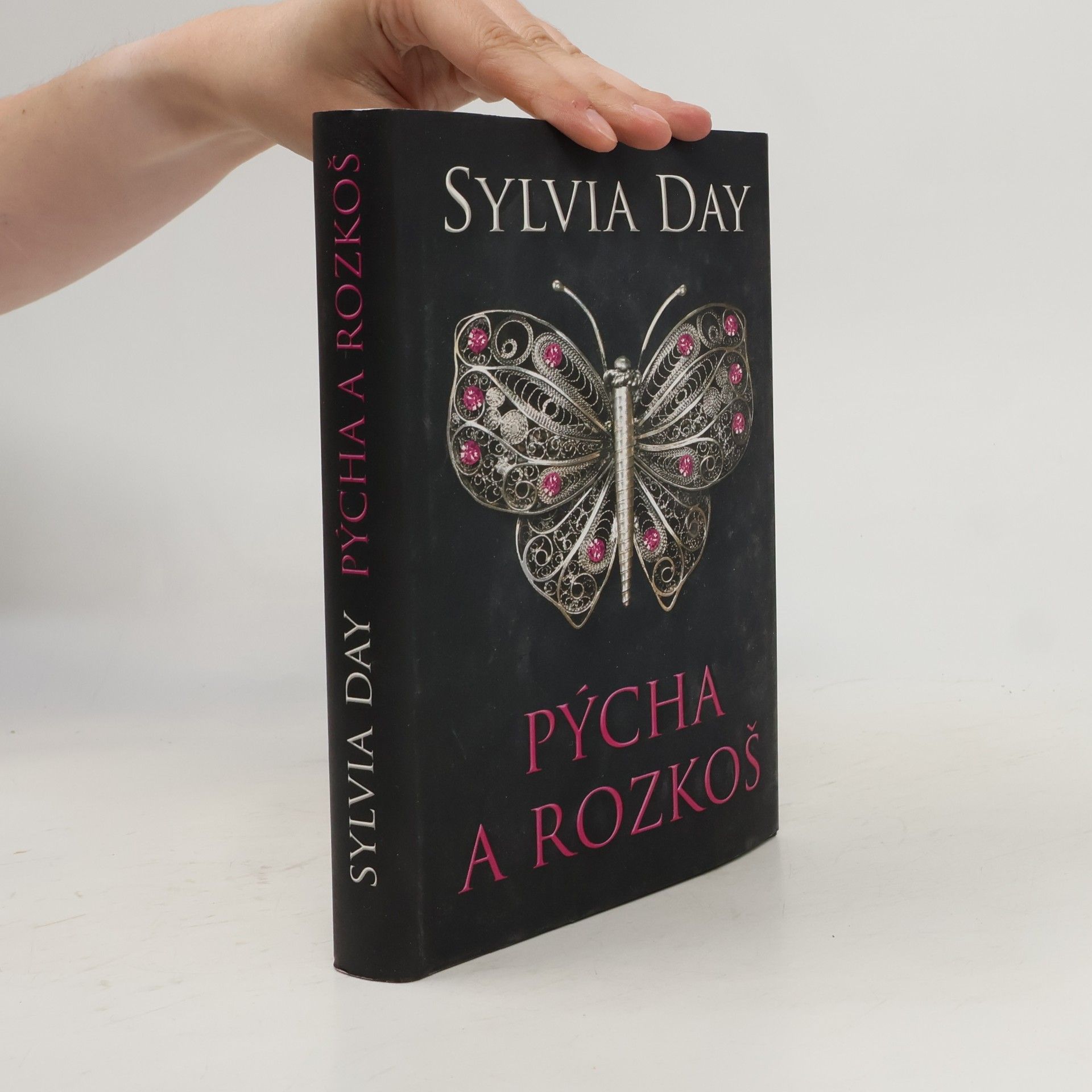 Sylvia Day Pýcha a rozkoš