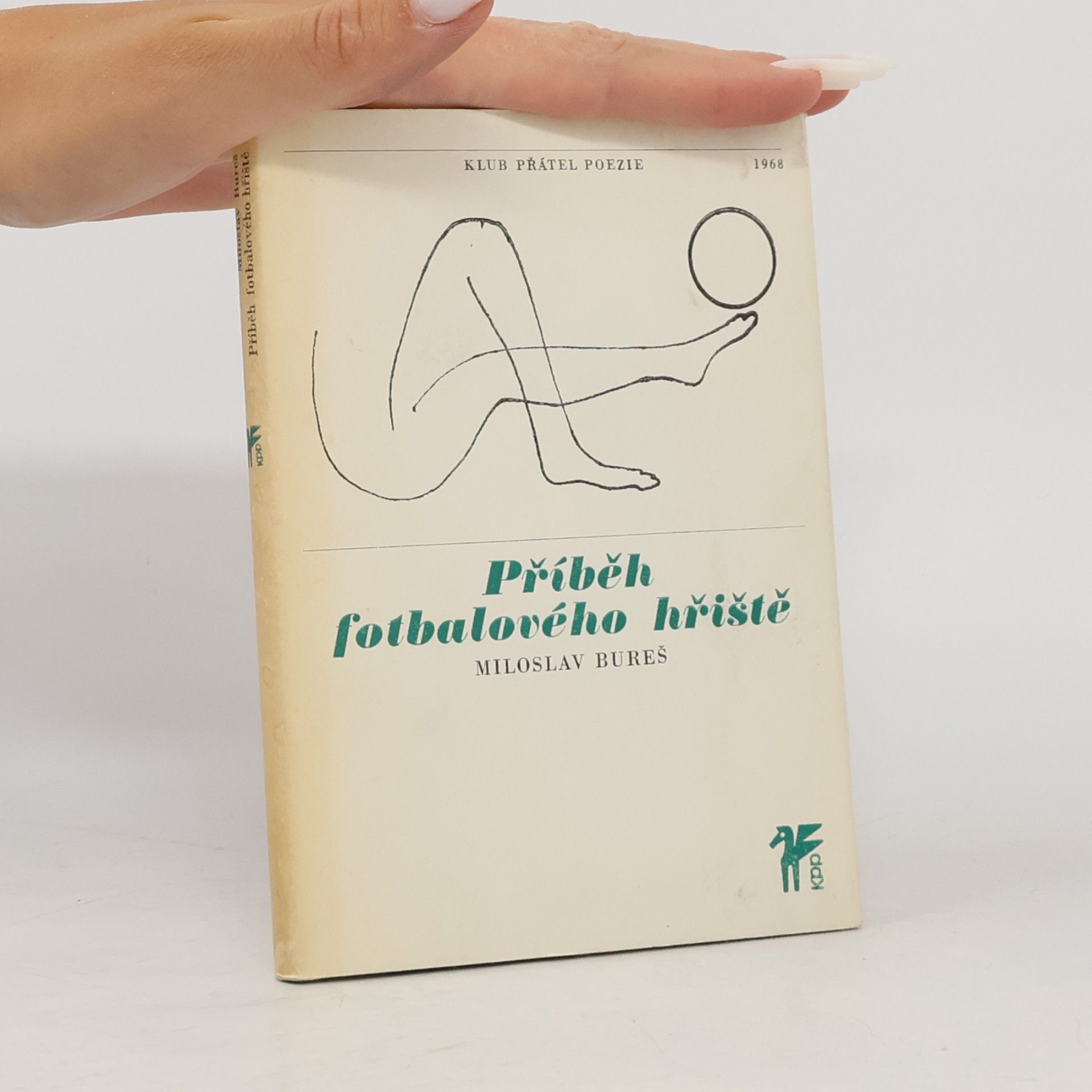 Miloslav Bureš Příběh fotbalového hřiště