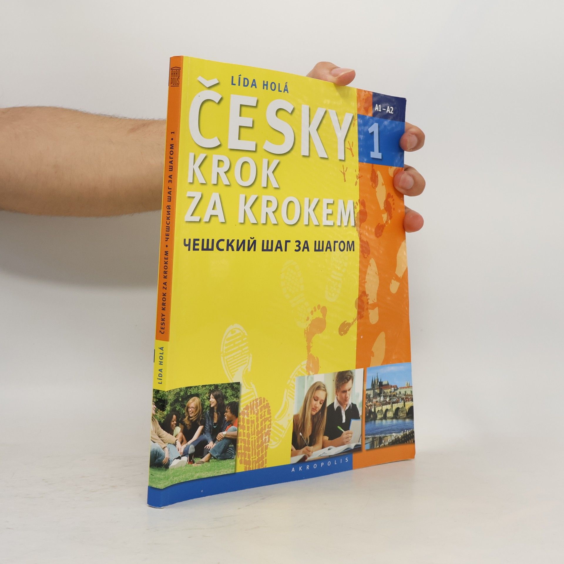 Lída Holá Česky krok za krokem 1. A1-A2
