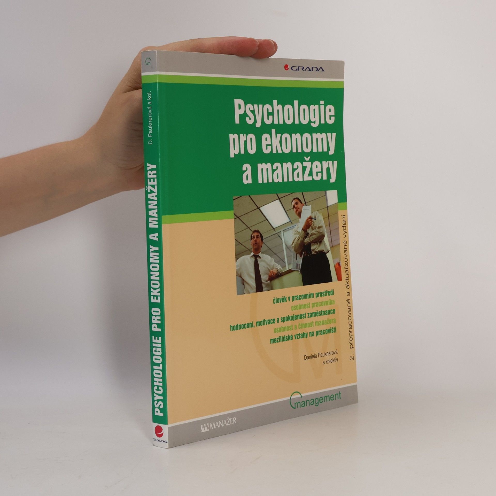 Daniela Pauknerová Psychologie pro ekonomy a manažery