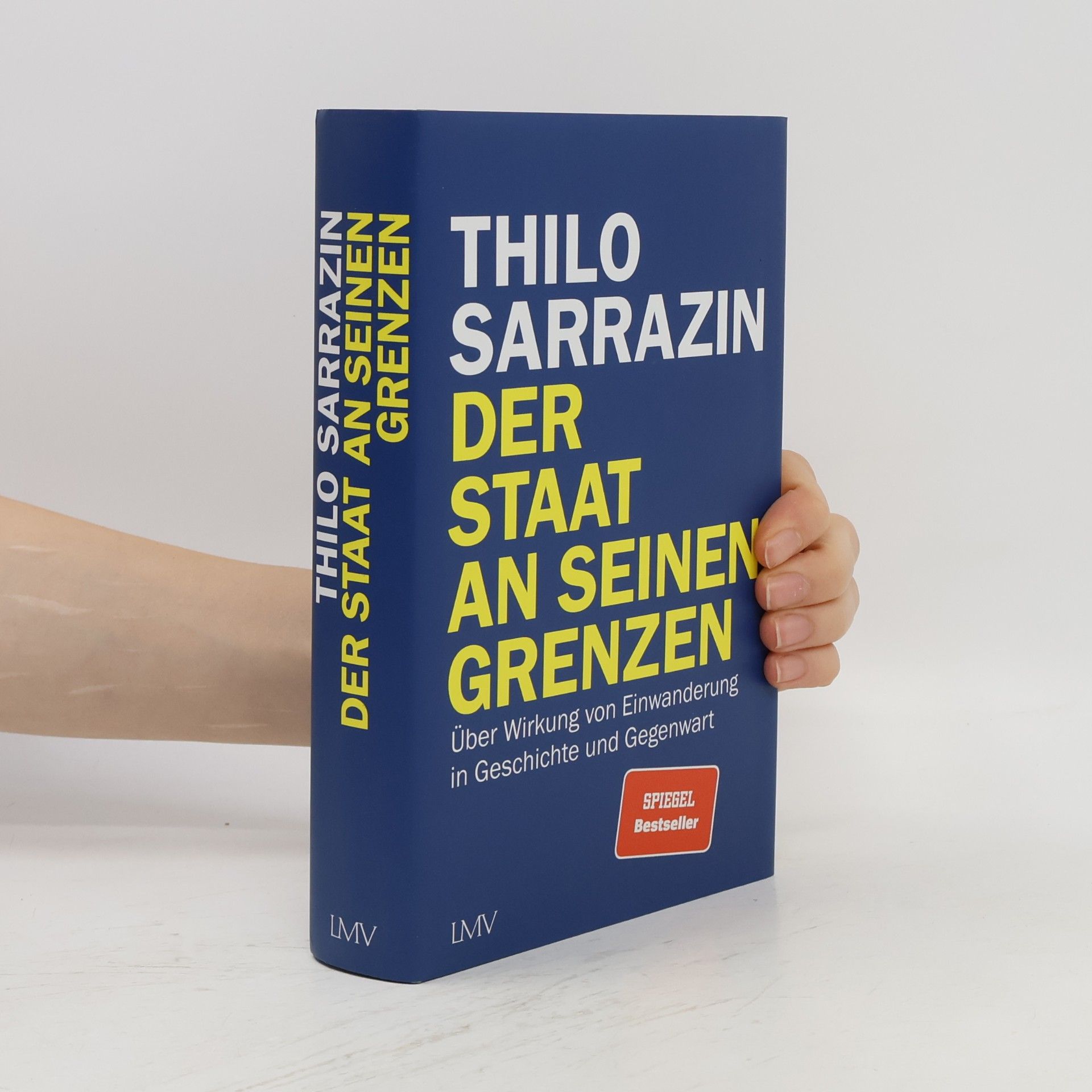 Thilo Sarrazin Der Staat an seinen Grenzen