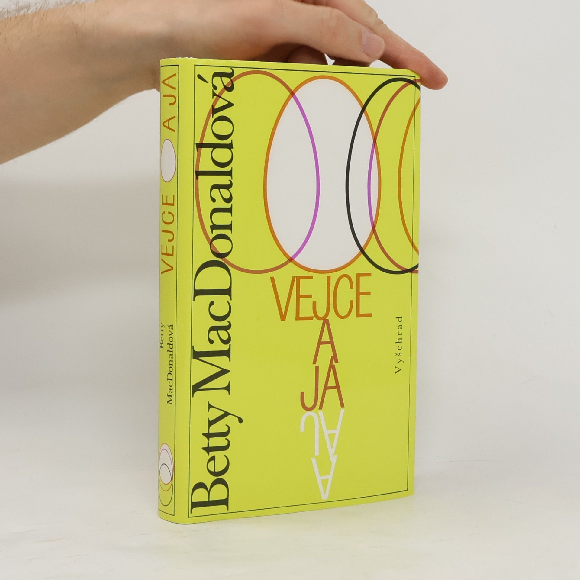 Betty MacDonald Vejce a já