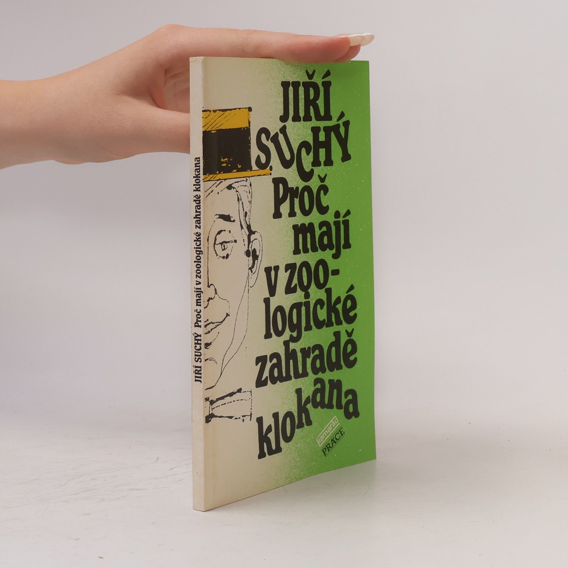 Jiří Suchý Proč mají v zoologické zahradě klokana