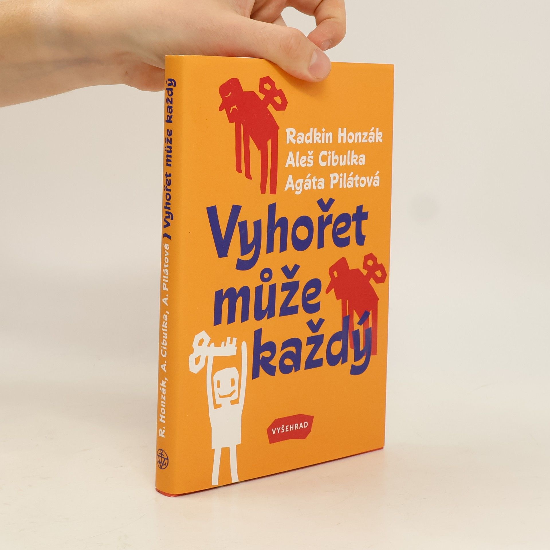 Agáta Pilátová Vyhořet může každý