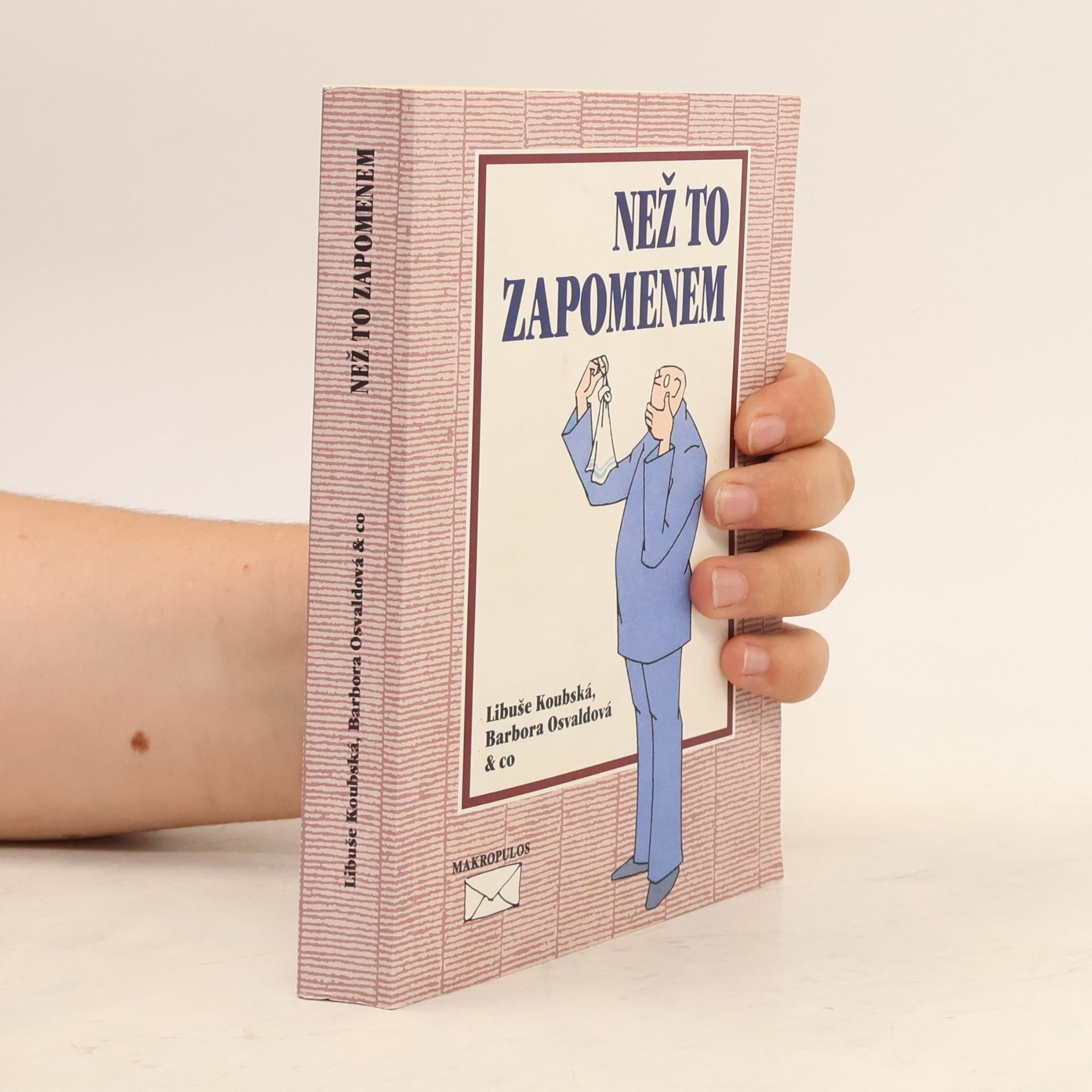 Než to zapomenem