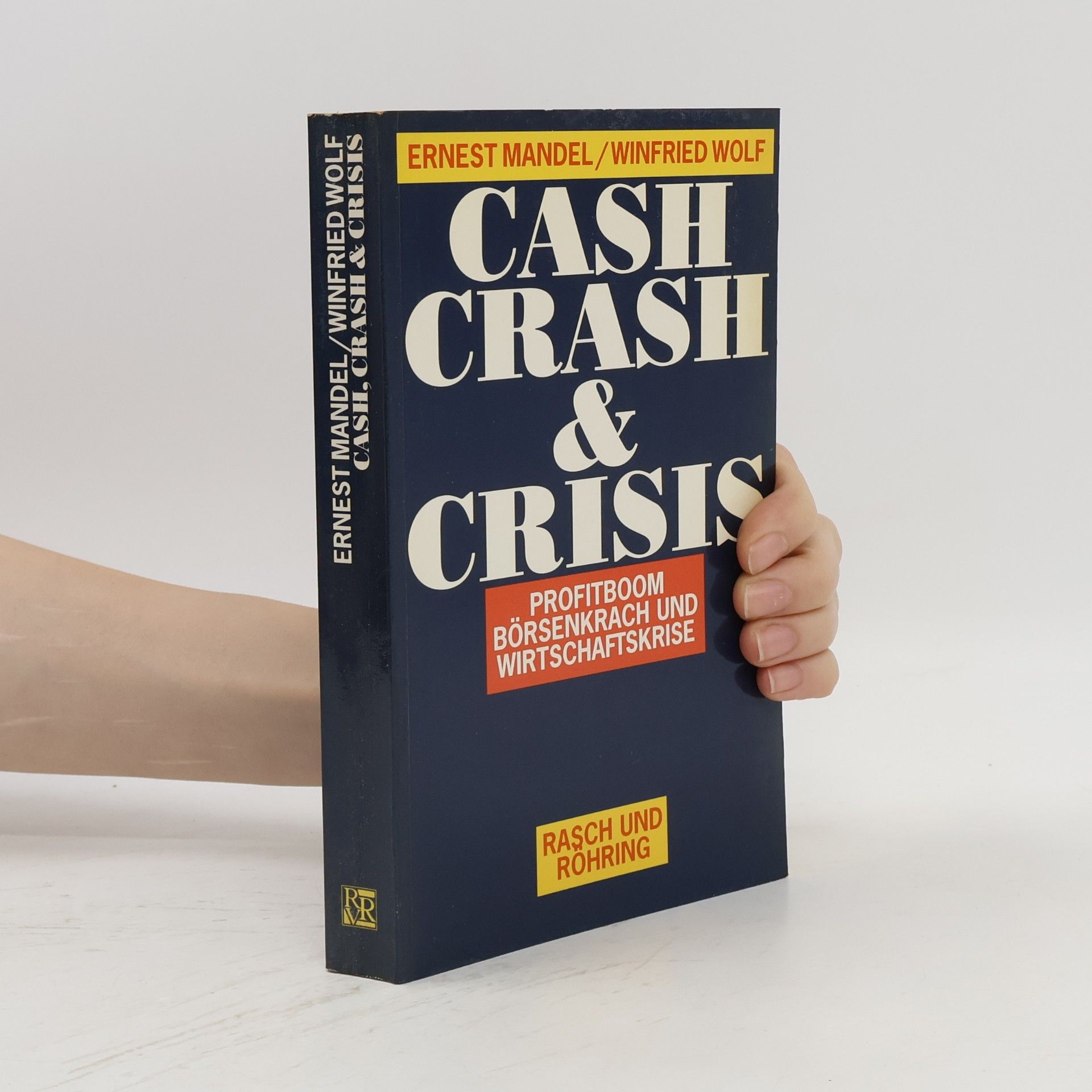 Cash, crash & crisis