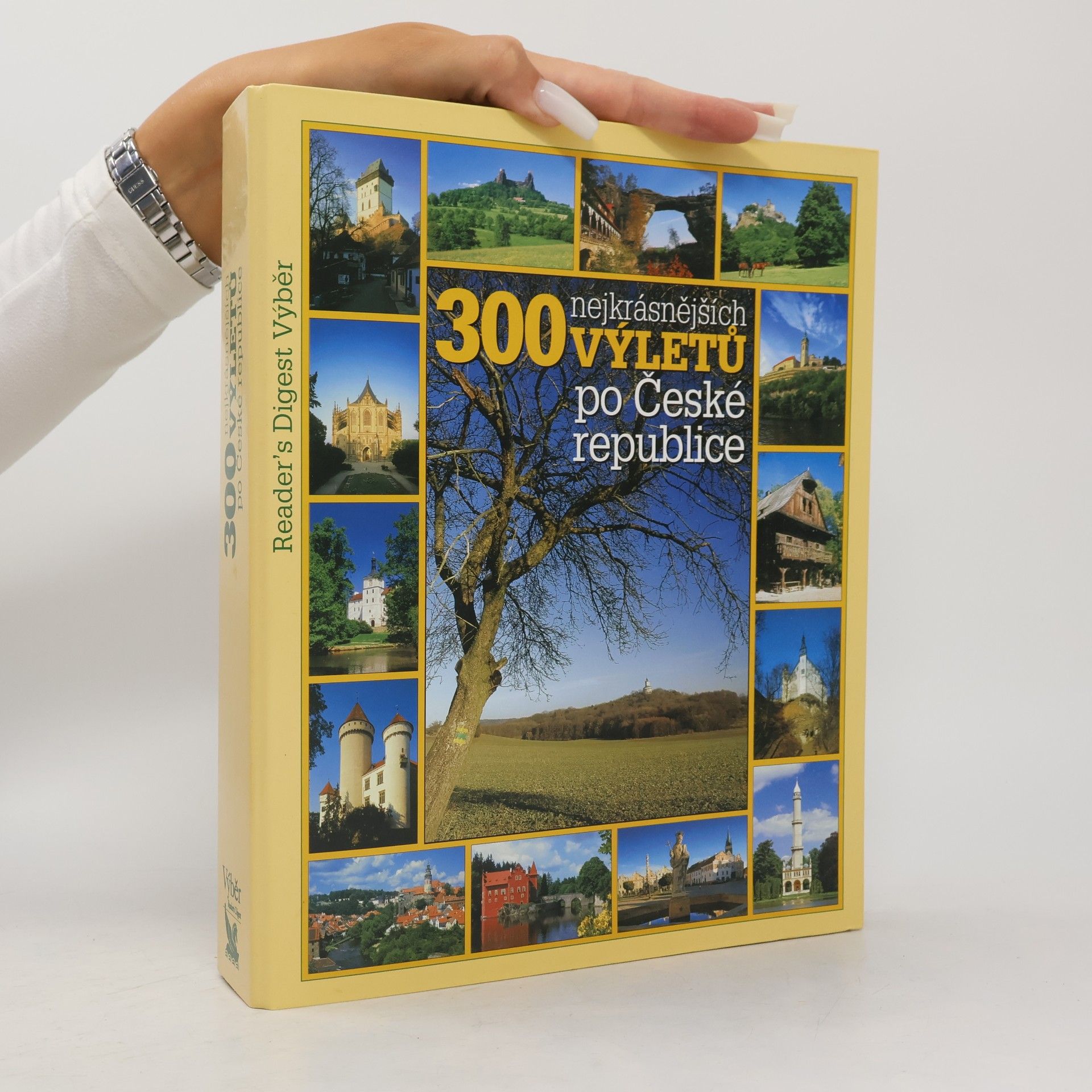 Autorenkollektiv 300 nejkrásnějších výletů po České republice