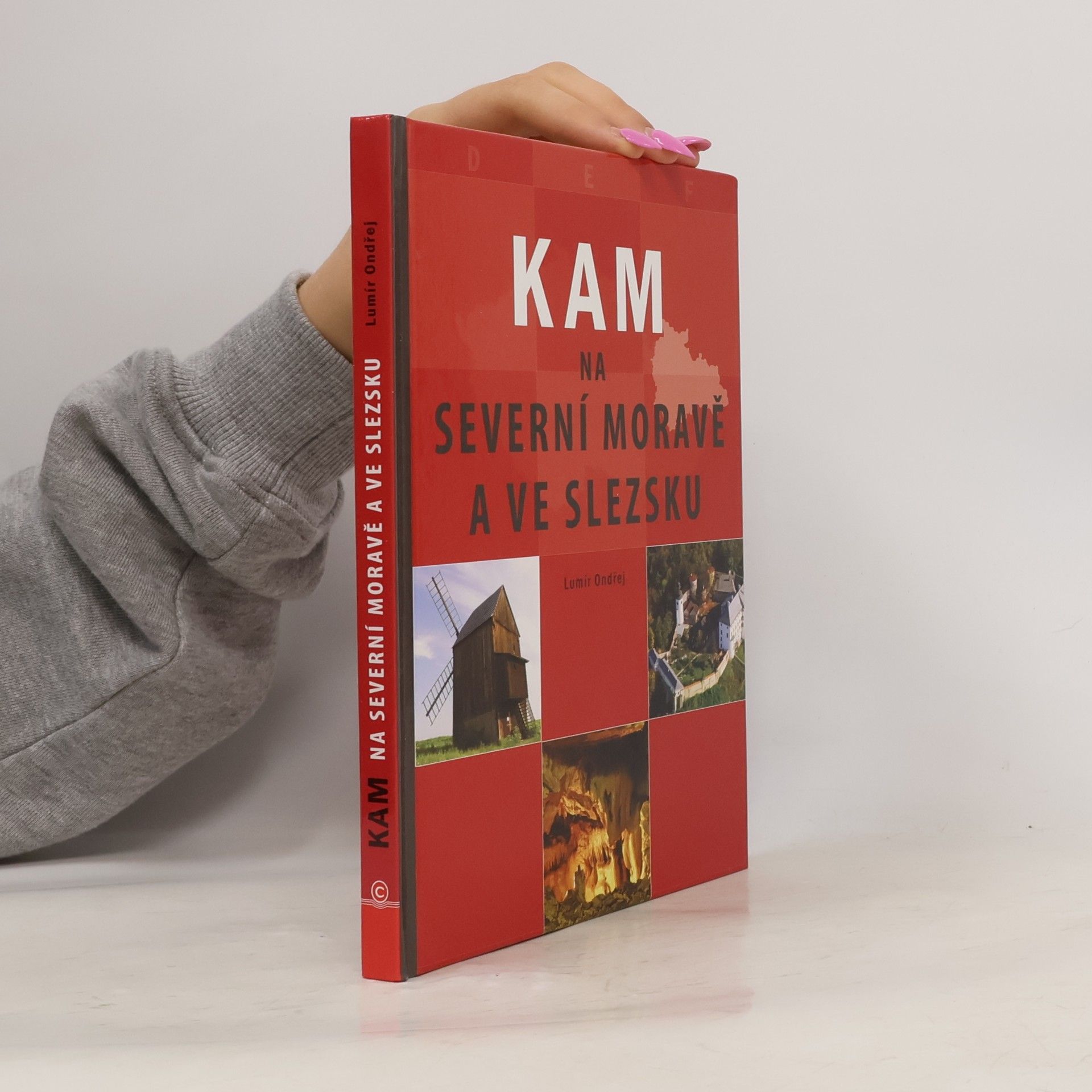 Kam na severní Moravě a ve Slezsku