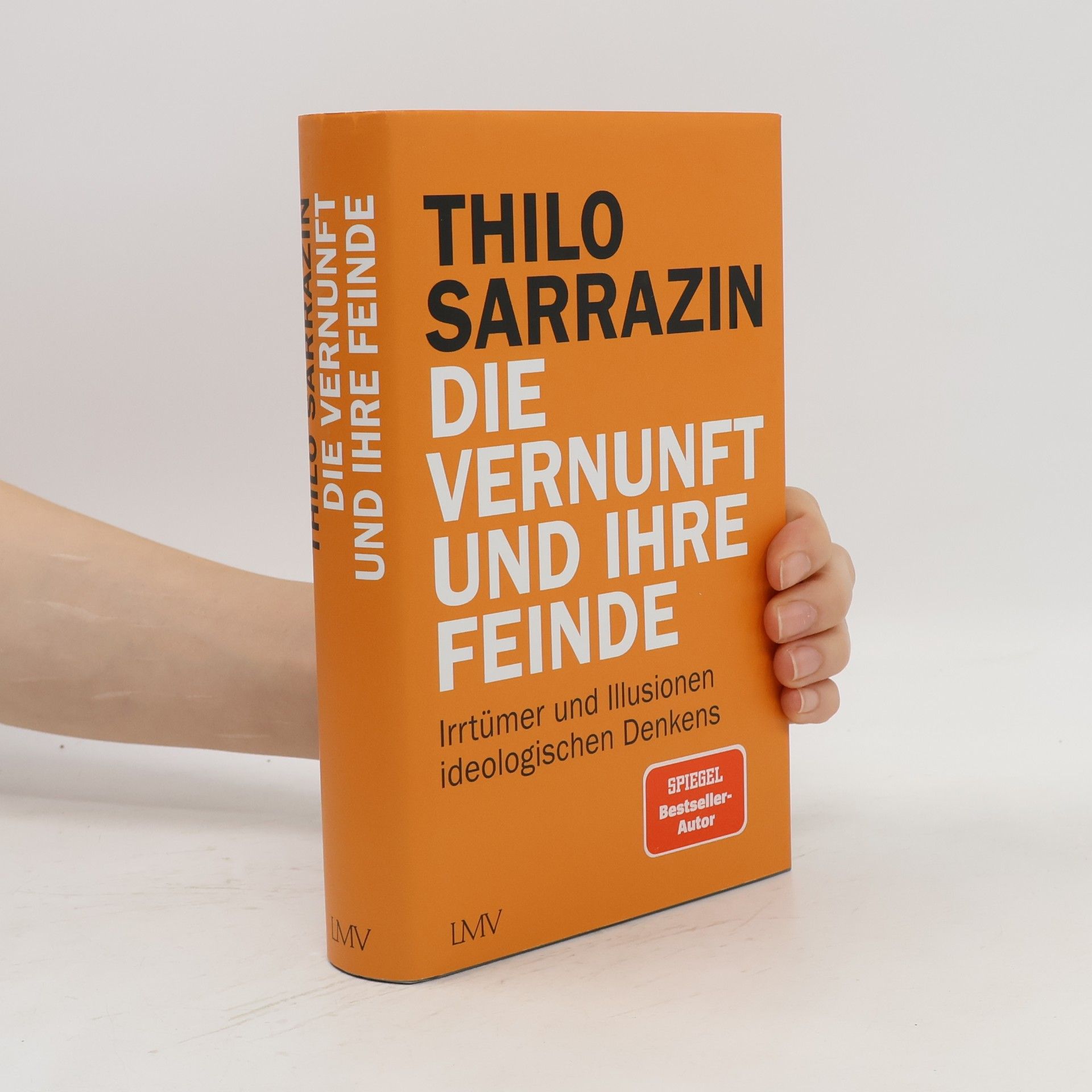 Die Vernunft und ihre Feinde