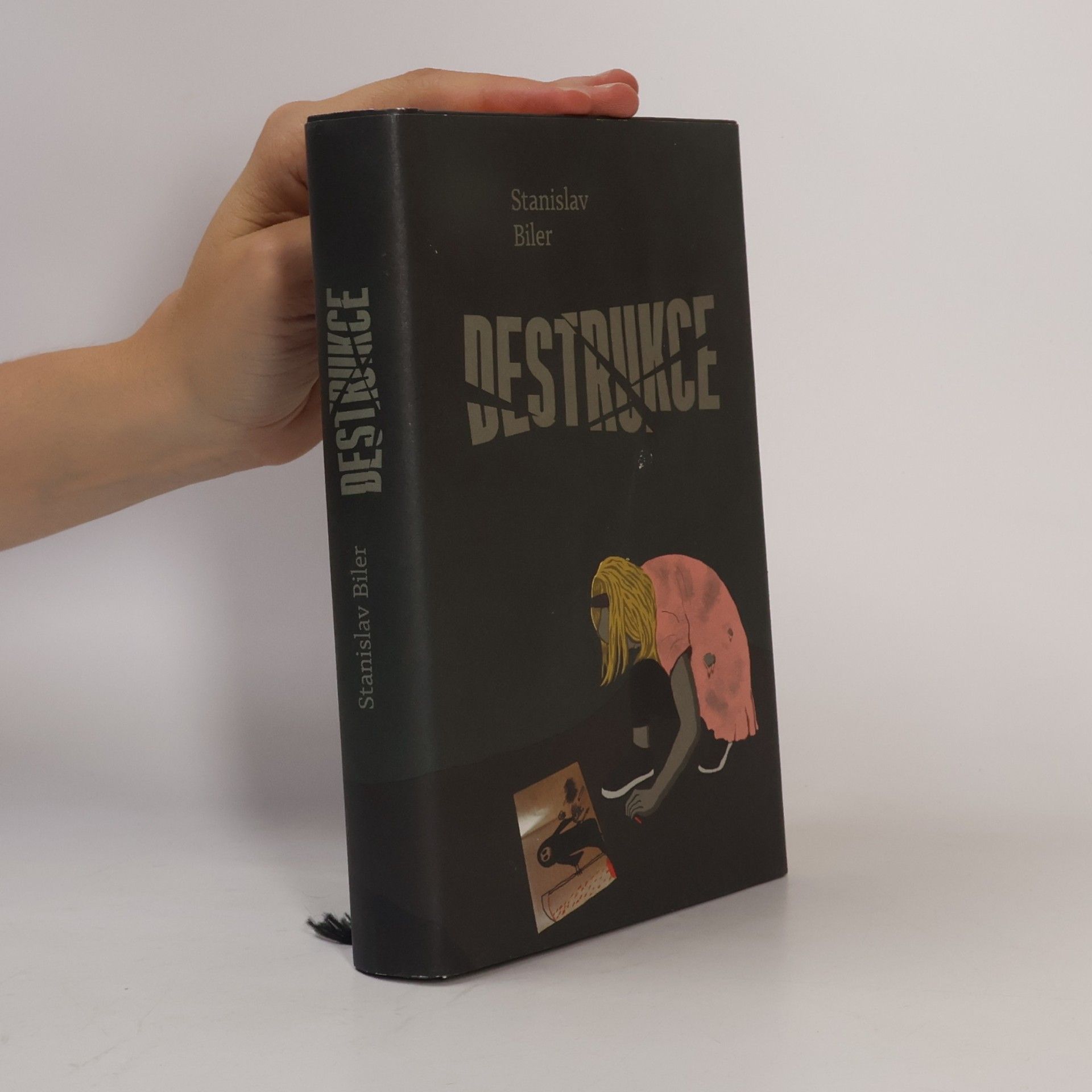 Stanislav Biler Destrukce