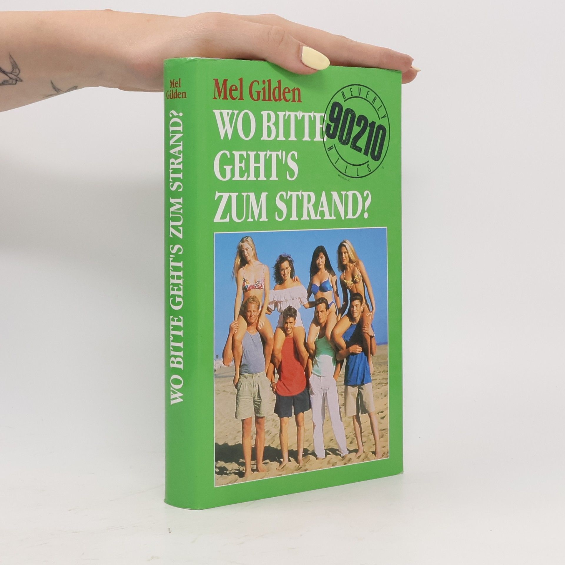 Mel Gilden Wo Bitte Gehts Zum Strand?