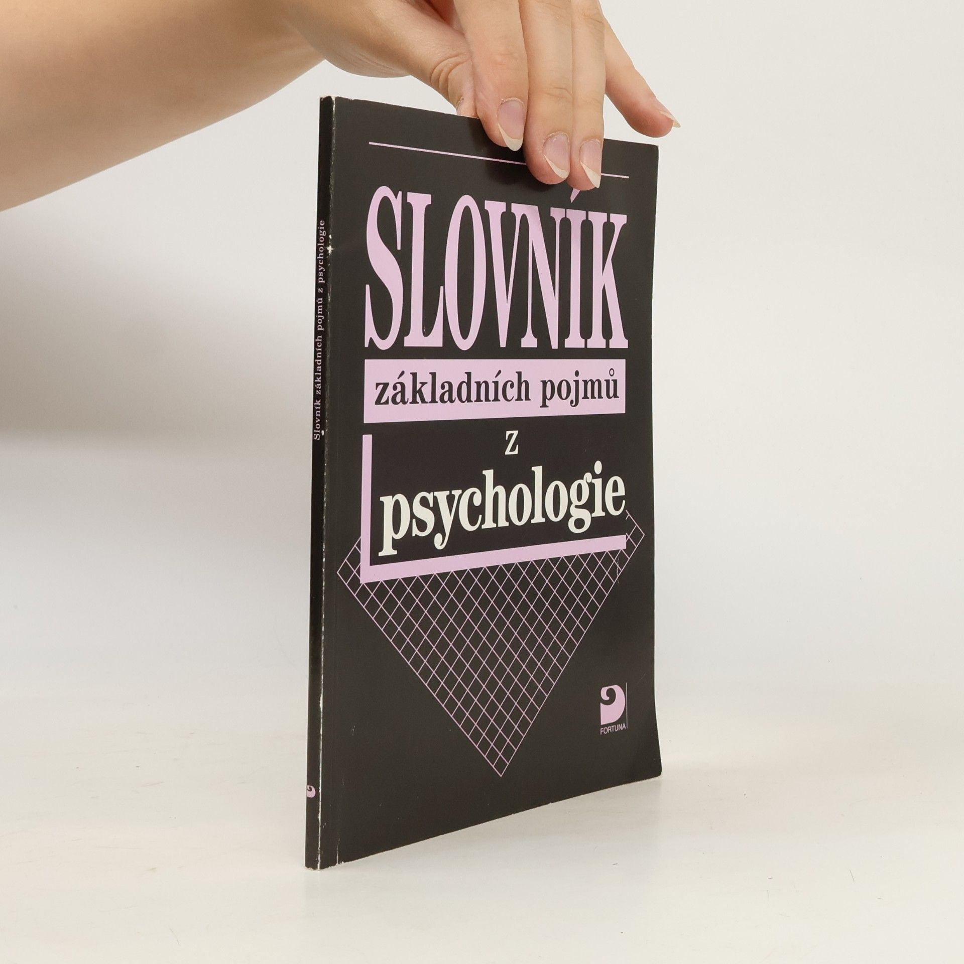 Ilona Gillernová Slovník základních pojmů z psychologie