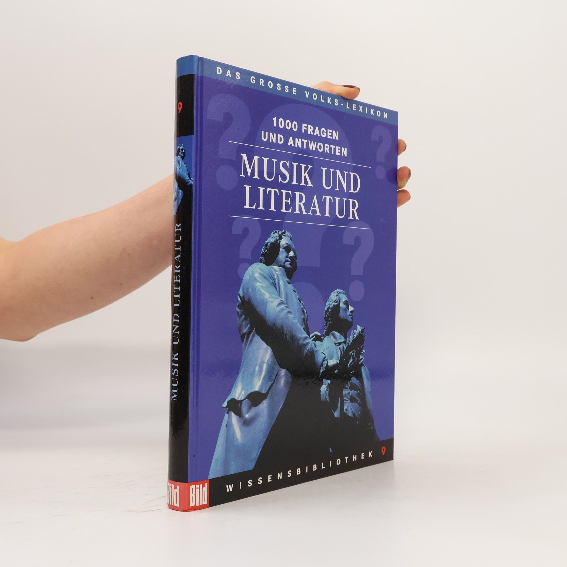 Autorenkollektiv 1000 Fragen und Antworten: Musik und Literatur