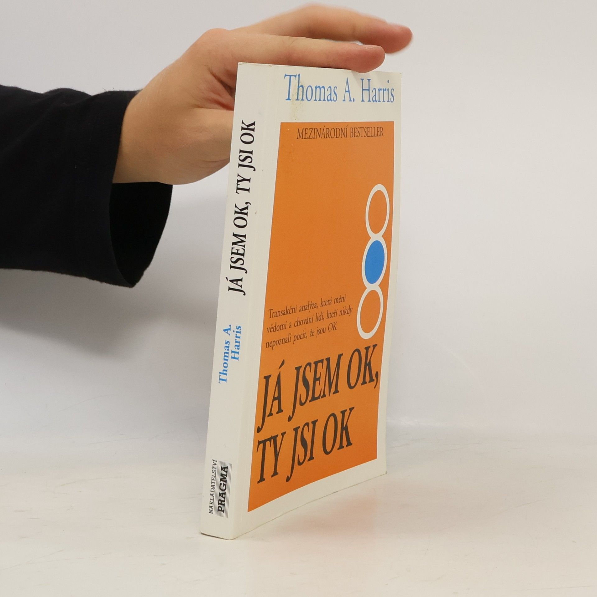 A Thomas Harris Já jsem OK, ty jsi OK