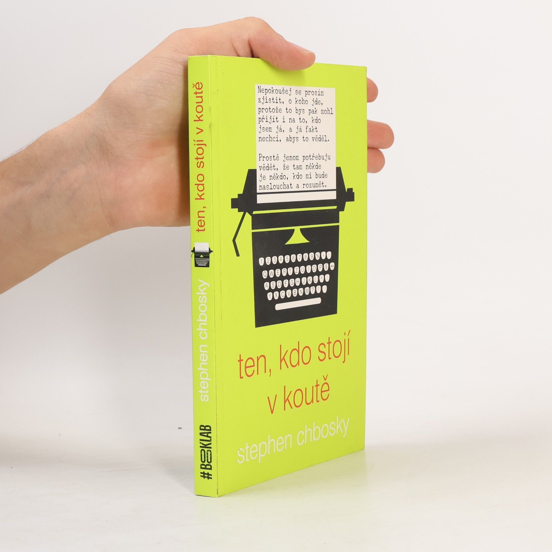 Stephen Chbosky Ten, kdo stojí v koutě