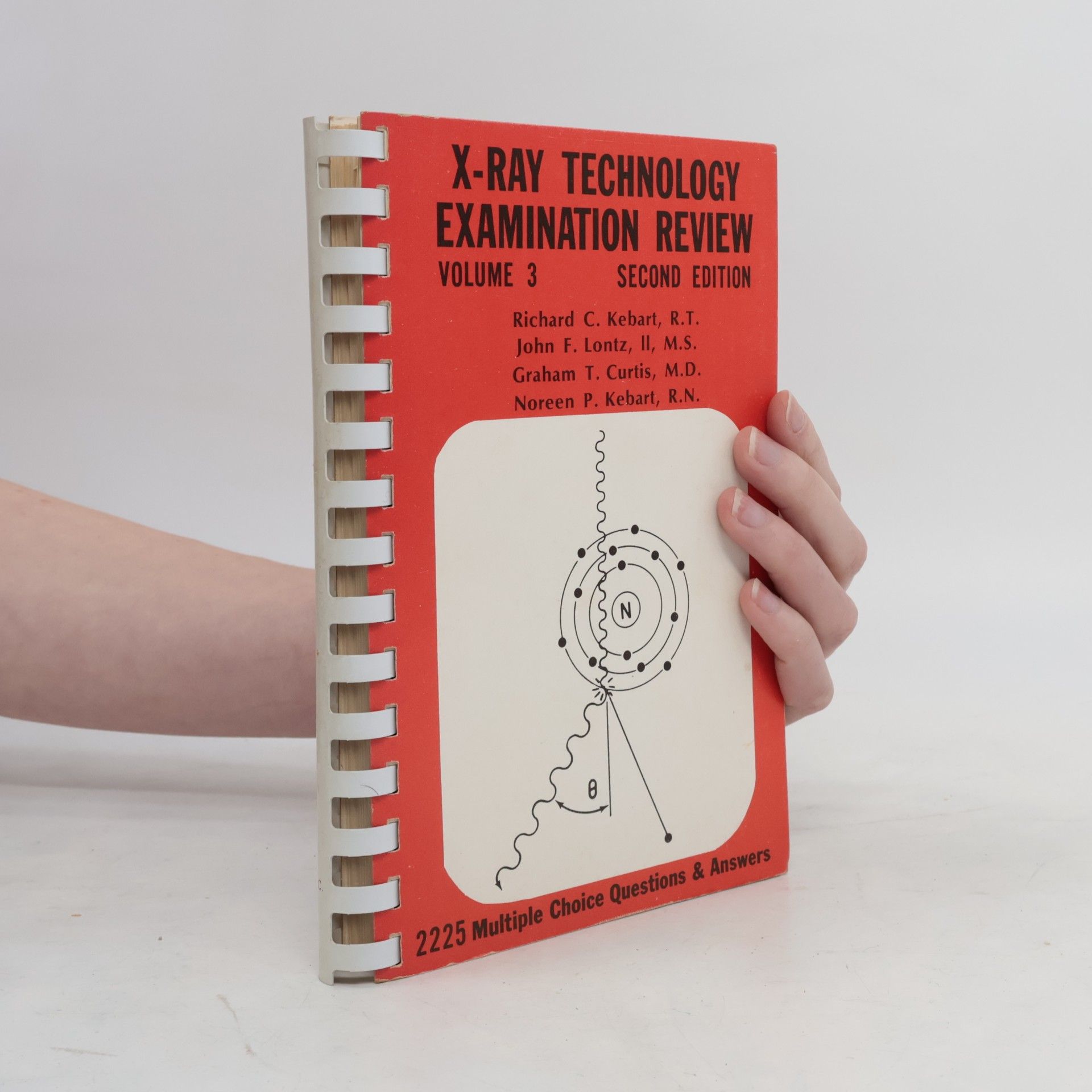 John F. Lontz X-Ray Technology Examination Review Book - Second Edition